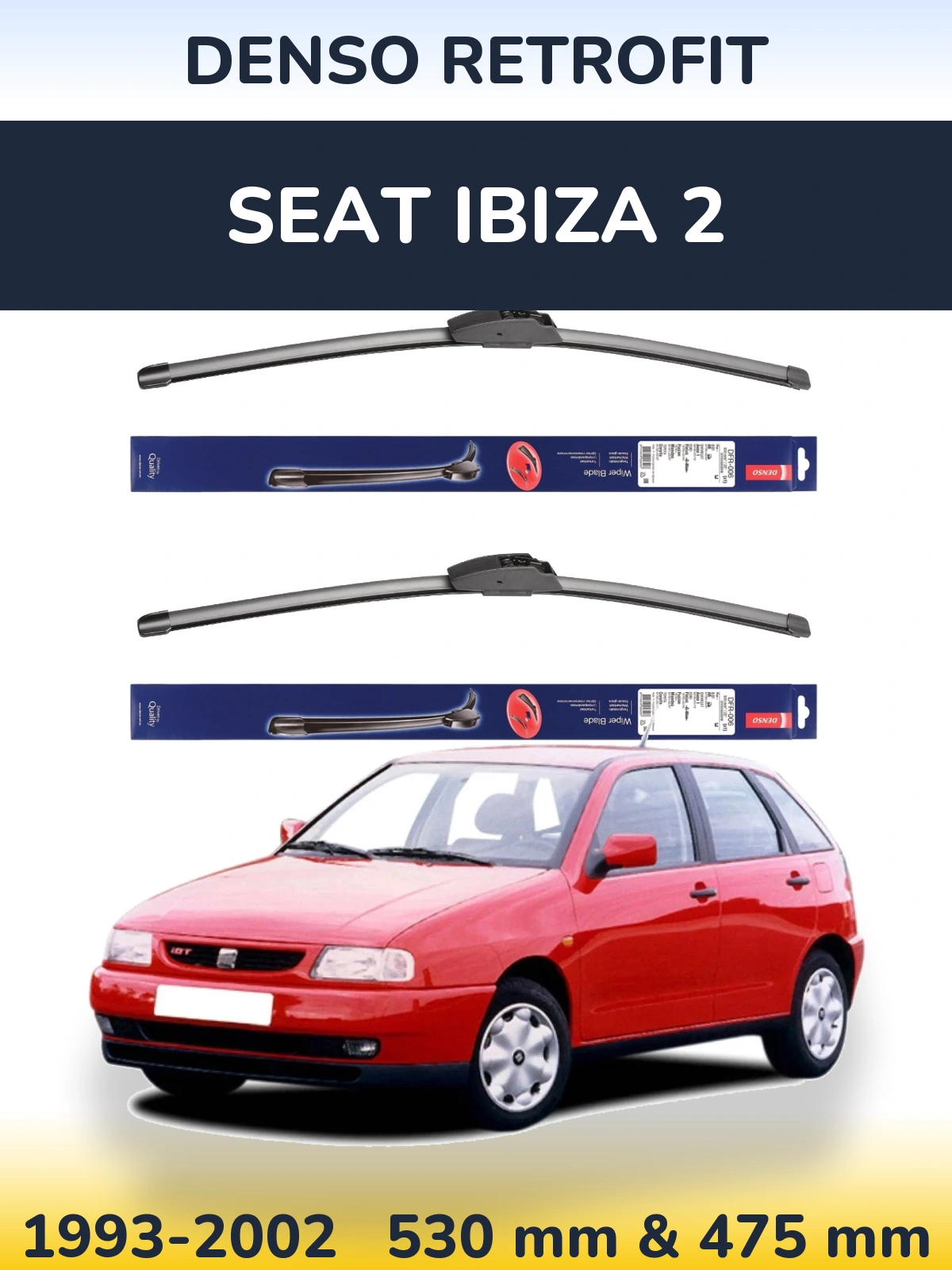 Sada předních stěračů Denso Retrofit 530 a 475 mm pro SEAT Ibiza 2 1993-2002
