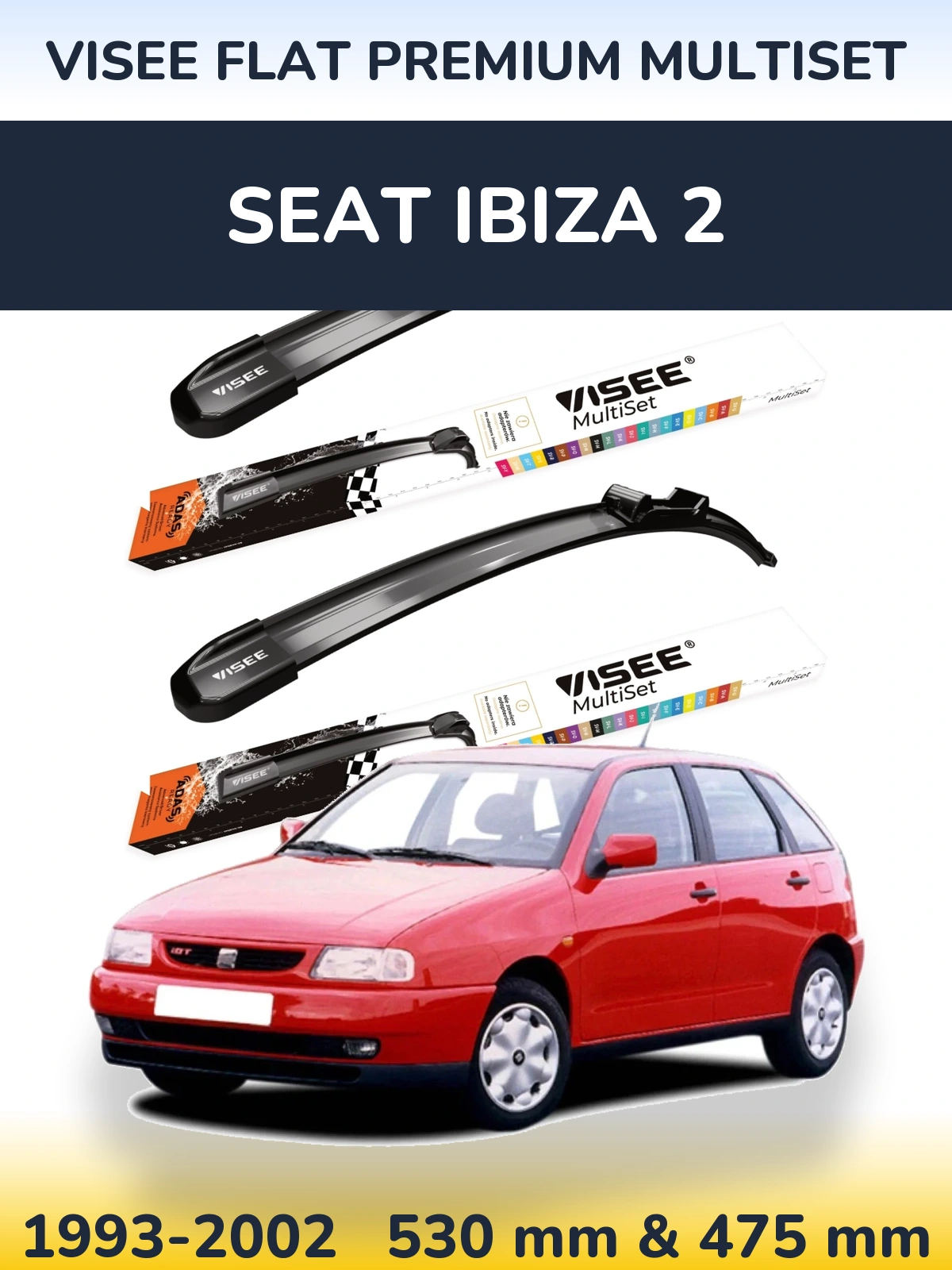 Sada předních stěračů VISEE FLAT PREMIUM MultiSet 530 a 475 mm pro SEAT Ibiza 2 1993-2002