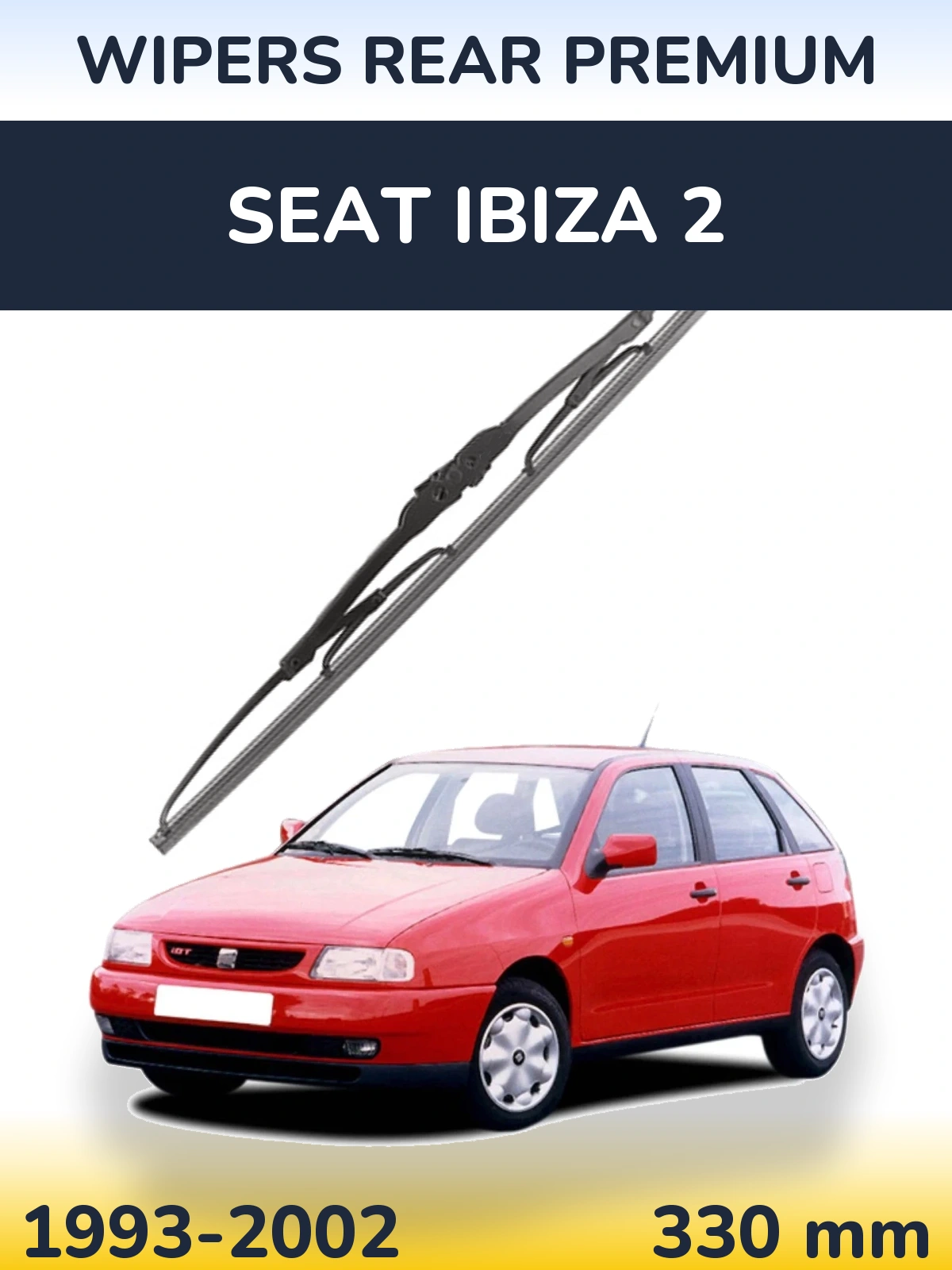 Zadní stěrač WIPERS REAR PREMIUM 330 mm pro SEAT Ibiza 2 1993-2002