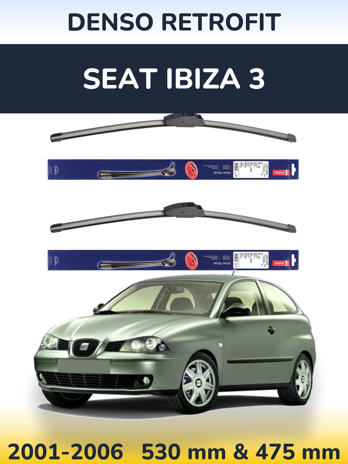 Sada předních stěračů Denso Retrofit 530 a 475 mm pro SEAT Ibiza 3 2001-2006