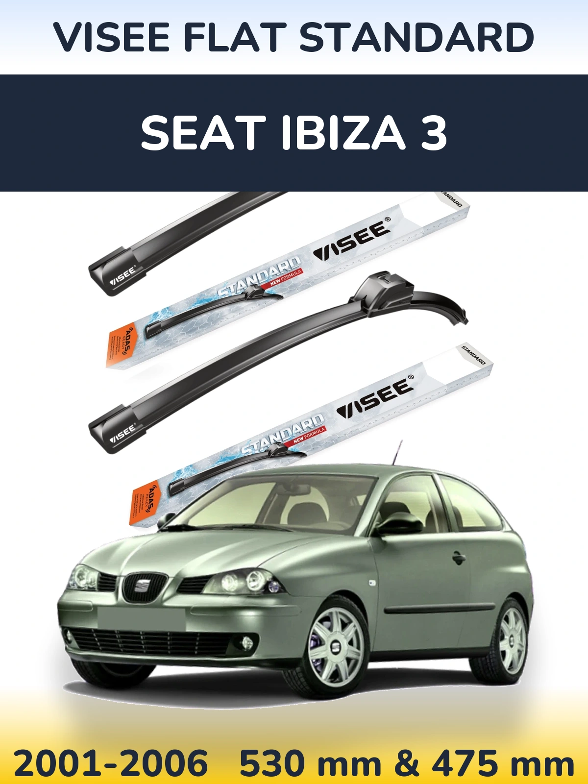 Sada předních stěračů VISEE FLAT STANDARD 530 a 475 mm pro SEAT Ibiza 3 2001-2006