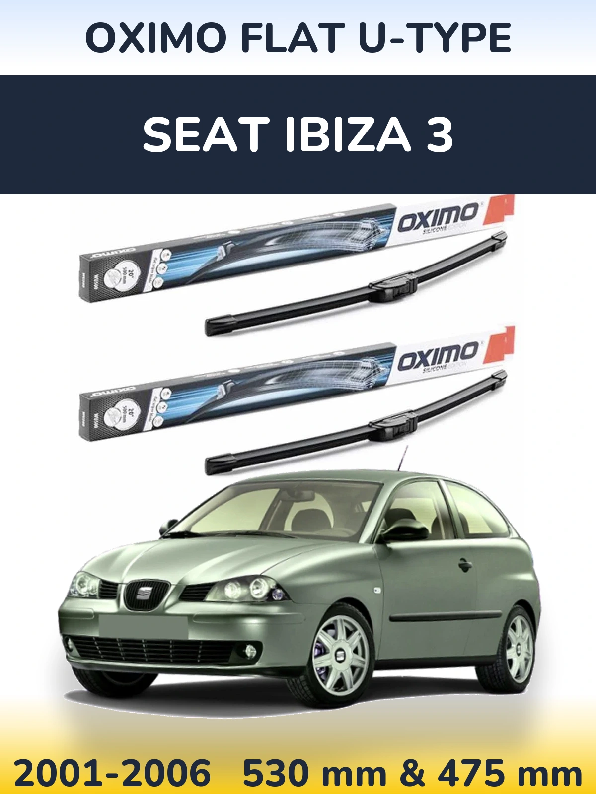 Sada předních stěračů Oximo Flat U-type 530 a 475 mm pro SEAT Ibiza 3 2001-2006