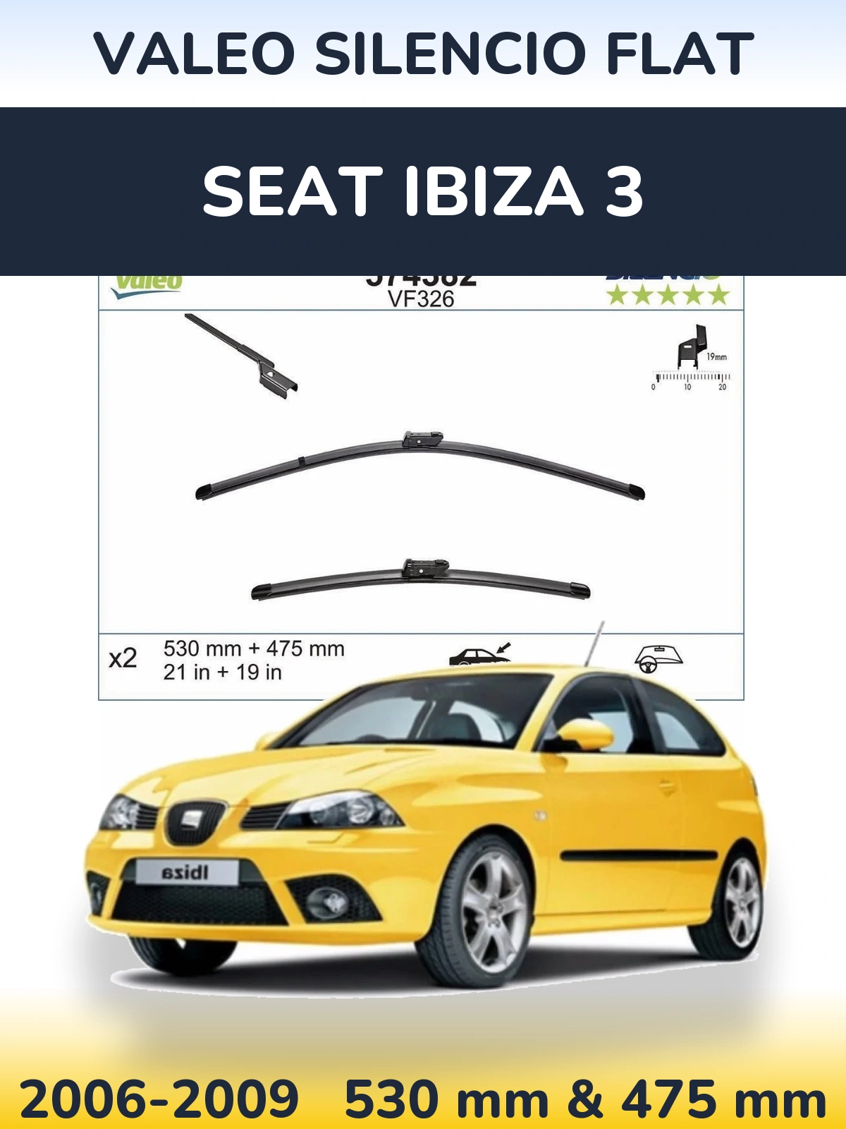 Sada předních stěračů Valeo Silencio Flat 530 a 475 mm pro SEAT Ibiza 3 2006-2009