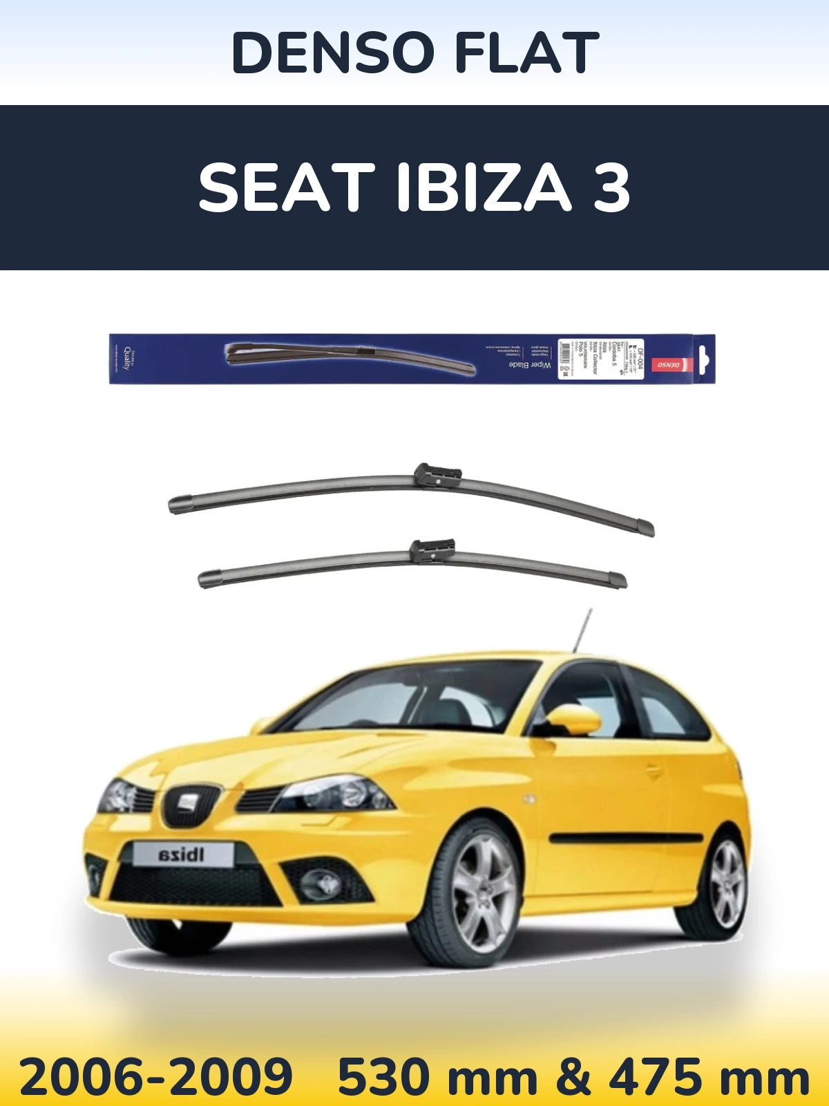 Sada předních stěračů Denso Flat 530 a 475 mm pro SEAT Ibiza 3 2006-2009