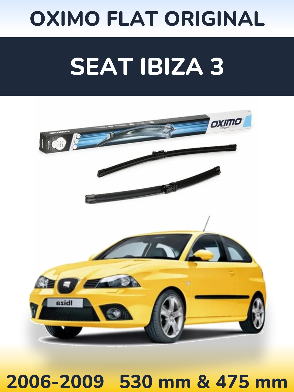 Sada předních stěračů Oximo Flat Original 530 a 475 mm pro SEAT Ibiza 3 2006-2009