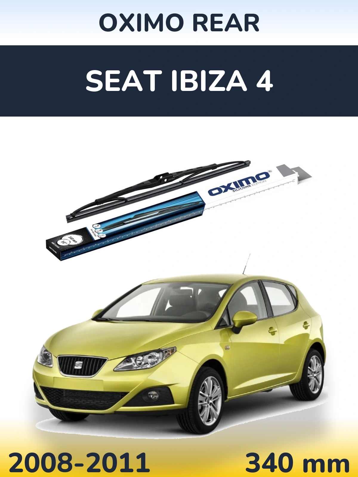 Zadní stěrač Oximo Rear 340 mm pro SEAT Ibiza 4 2008-2011
