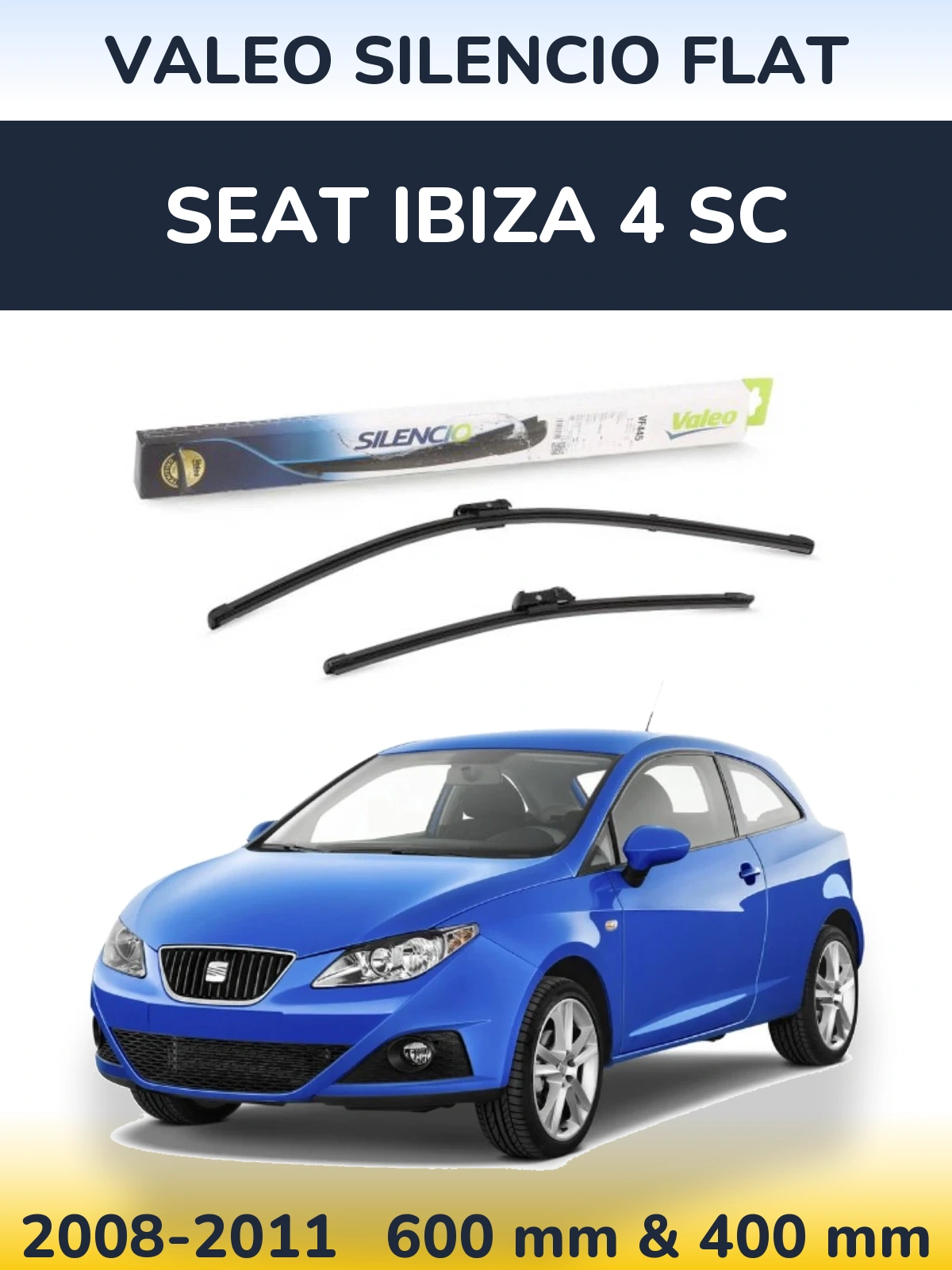 Sada předních stěračů Valeo Silencio Flat 600 a 400 mm pro SEAT Ibiza 4 SC 2008-2011