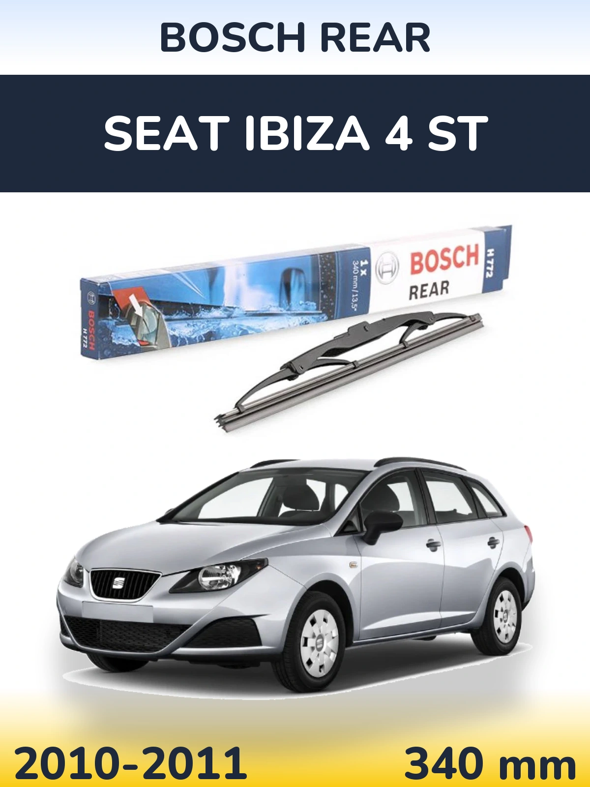 Zadní stěrač BOSCH Rear 340 mm pro SEAT Ibiza 4 ST 2010-2011