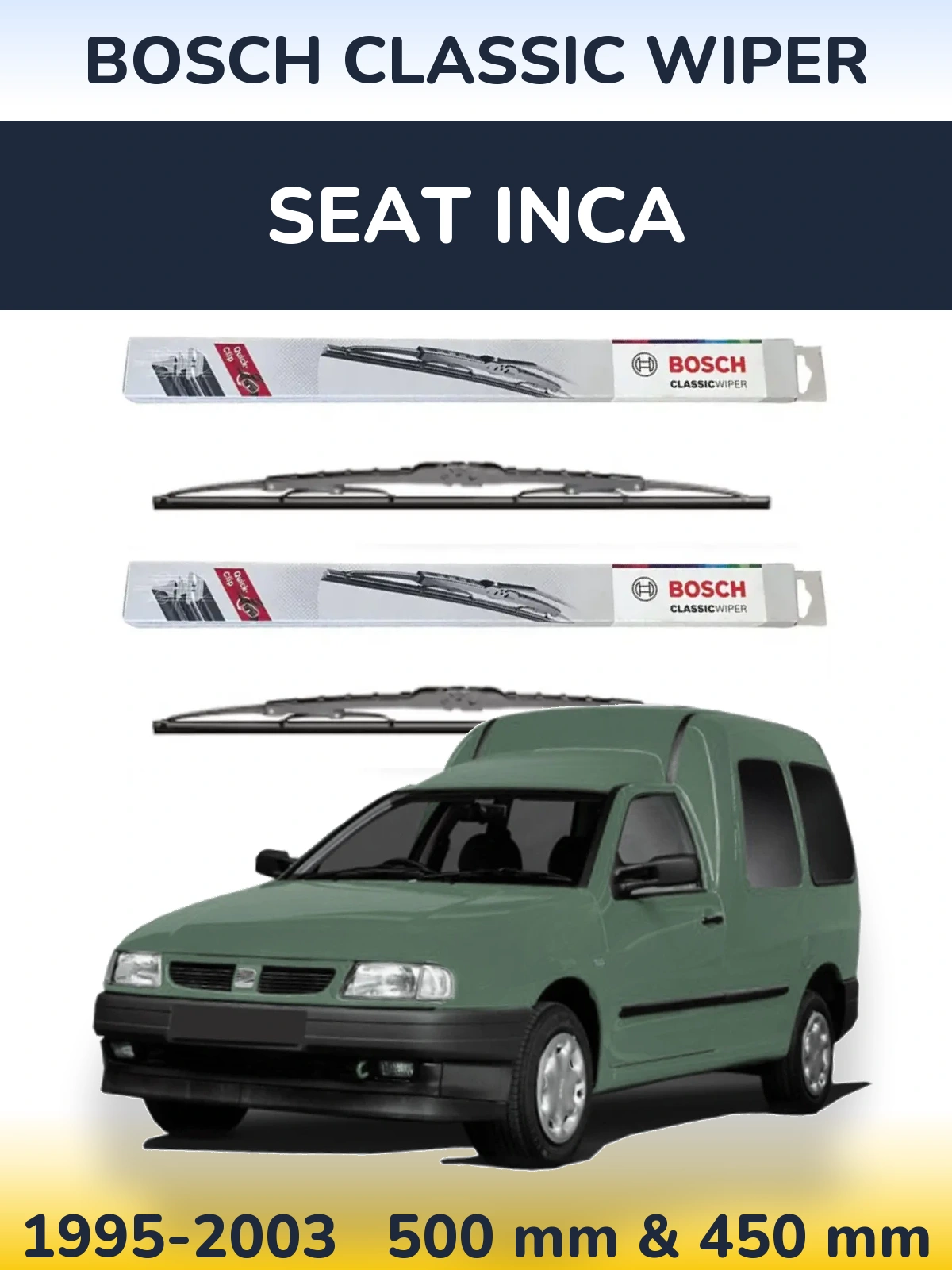 Sada předních stěračů BOSCH Classic Wiper 500 a 450 mm pro SEAT Inca 1995-2003