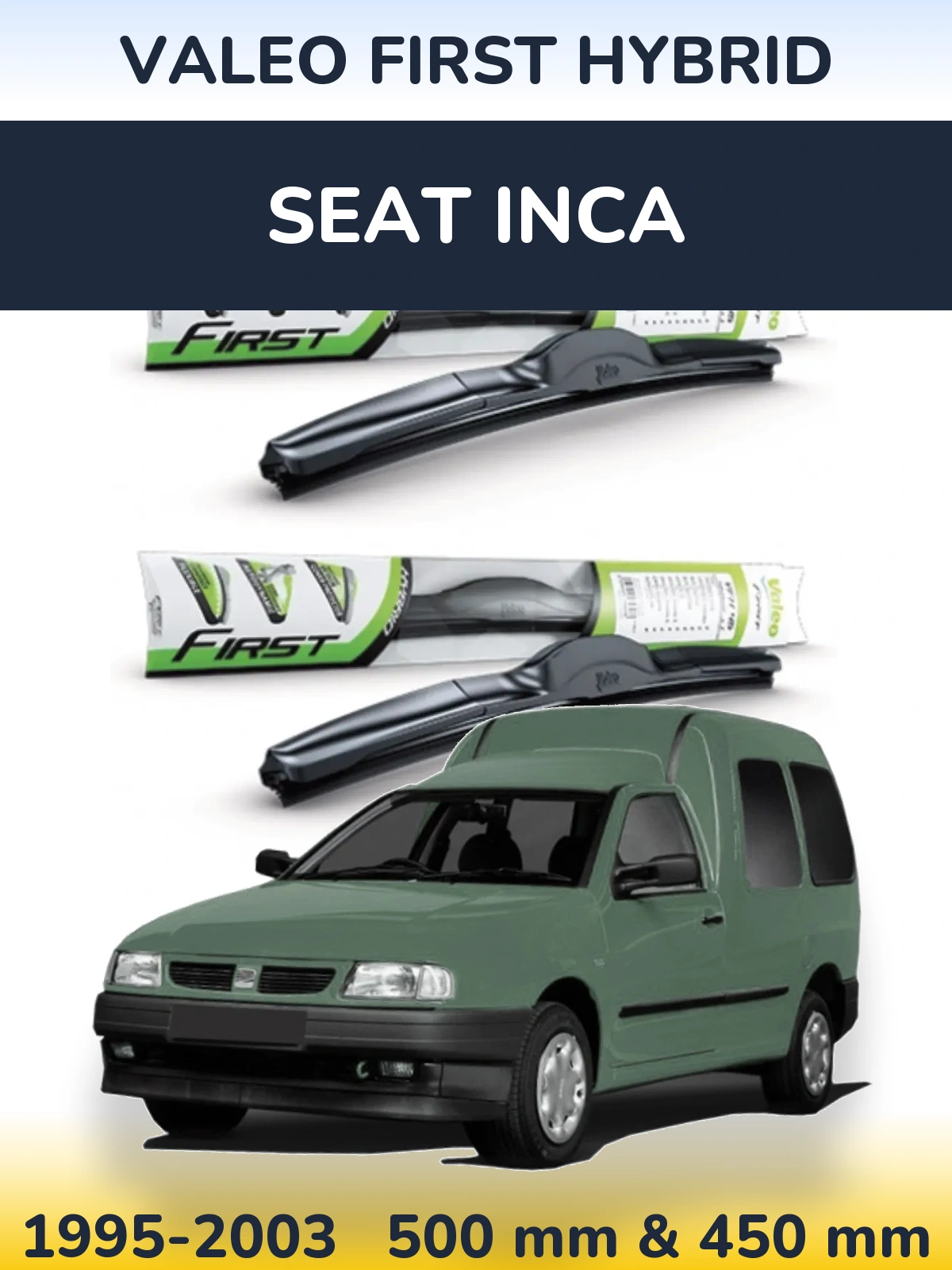Sada předních stěračů Valeo First Hybrid 500 a 450 mm pro SEAT Inca 1995-2003