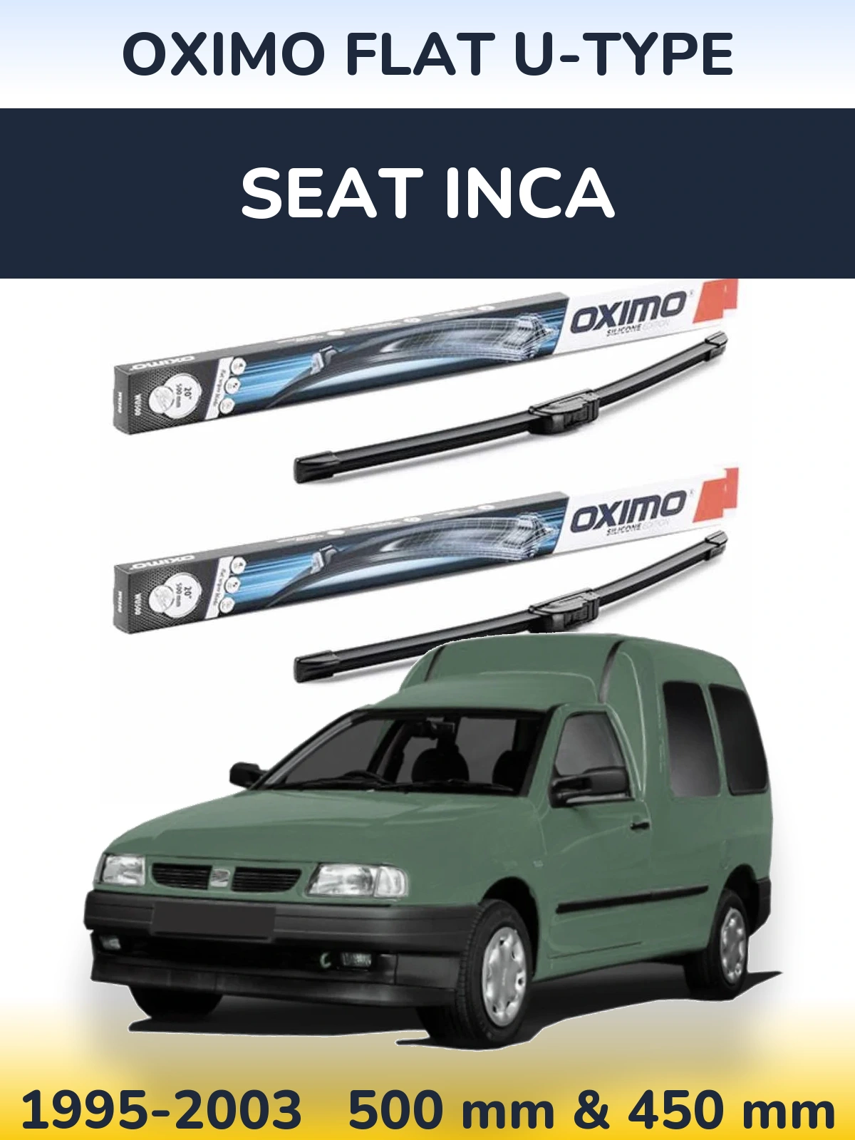 Sada předních stěračů Oximo Flat U-type 500 a 450 mm pro SEAT Inca 1995-2003