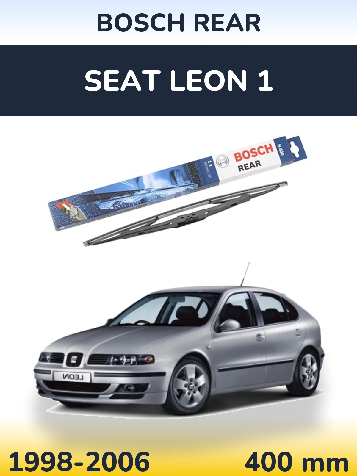 Zadní stěrač BOSCH Rear 400 mm pro SEAT Leon 1 1998-2006