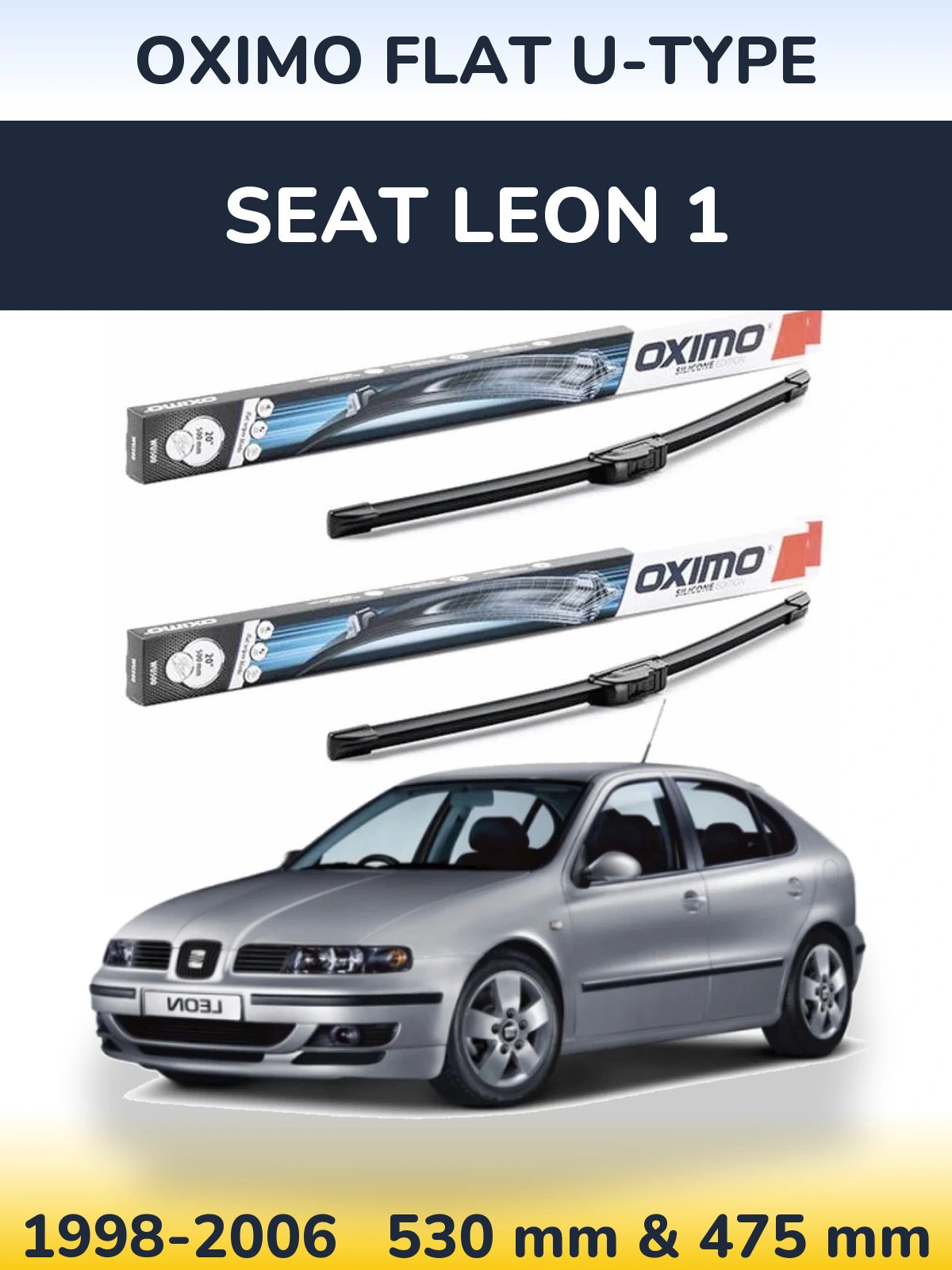 Sada předních stěračů Oximo Flat U-type 530 a 475 mm pro SEAT Leon 1 1998-2006