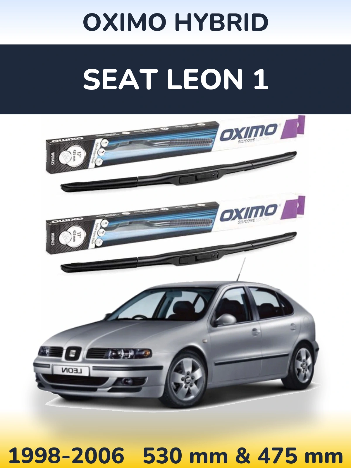 Sada předních stěračů Oximo Hybrid 530 a 475 mm pro SEAT Leon 1 1998-2006
