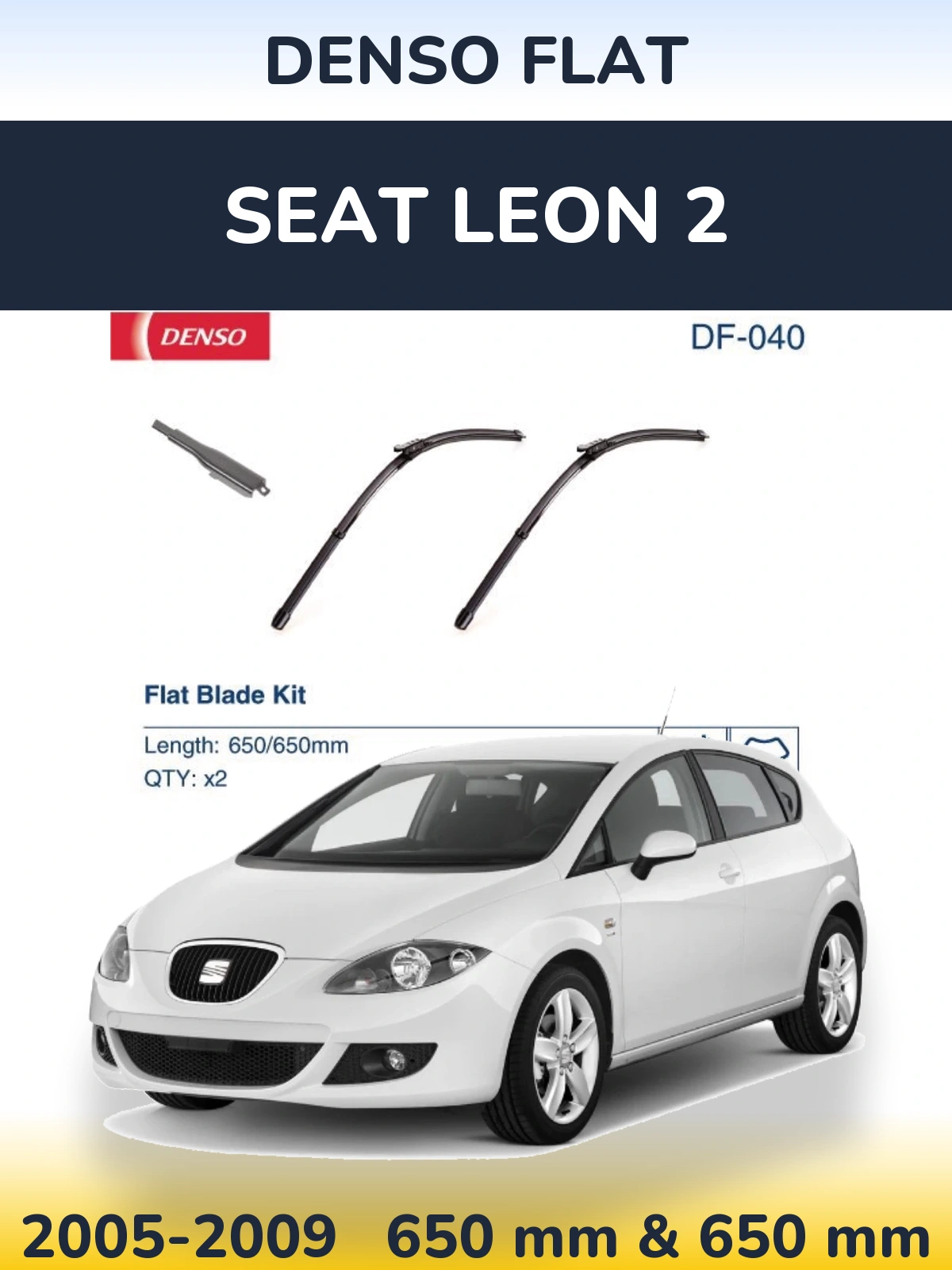 Sada předních stěračů Denso Flat 650 a 650 mm pro SEAT Leon 2 2005-2009