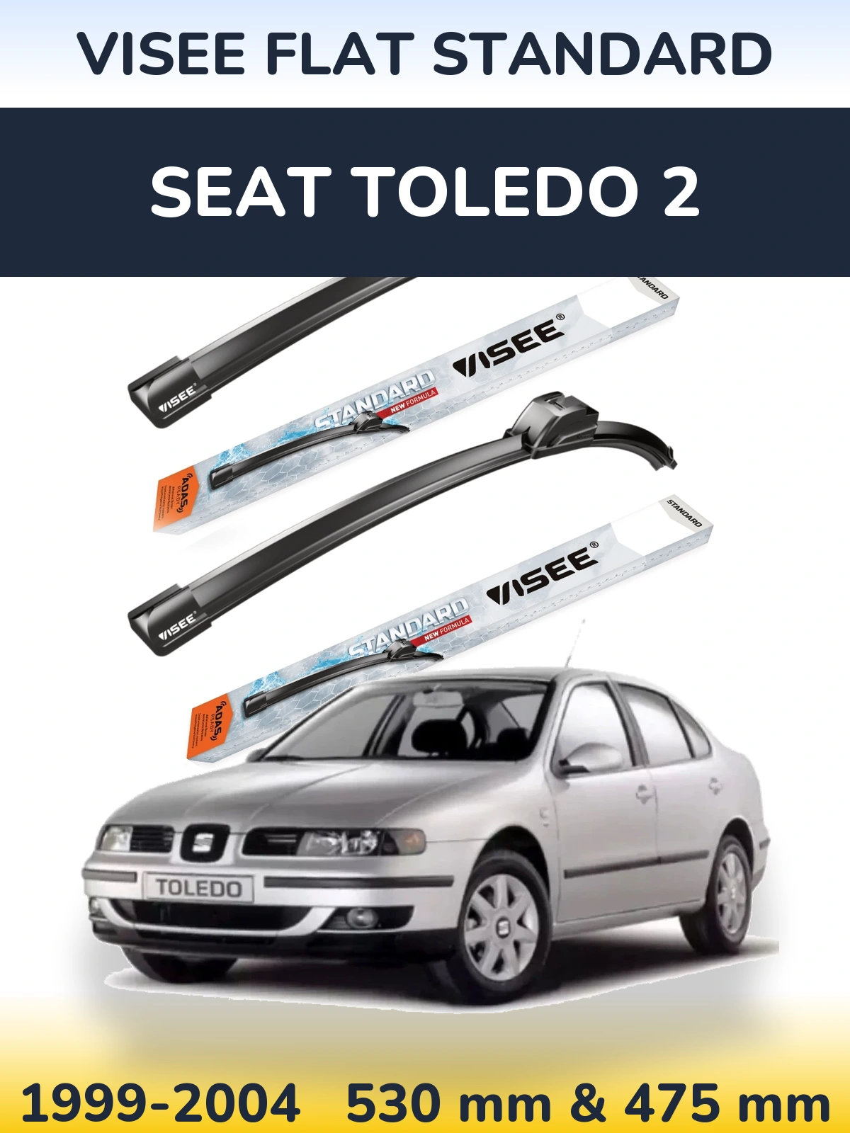 Комплект передніх щіток VISEE FLAT STANDARD 530 & 475 мм для SEAT Toledo 2 1999-2004