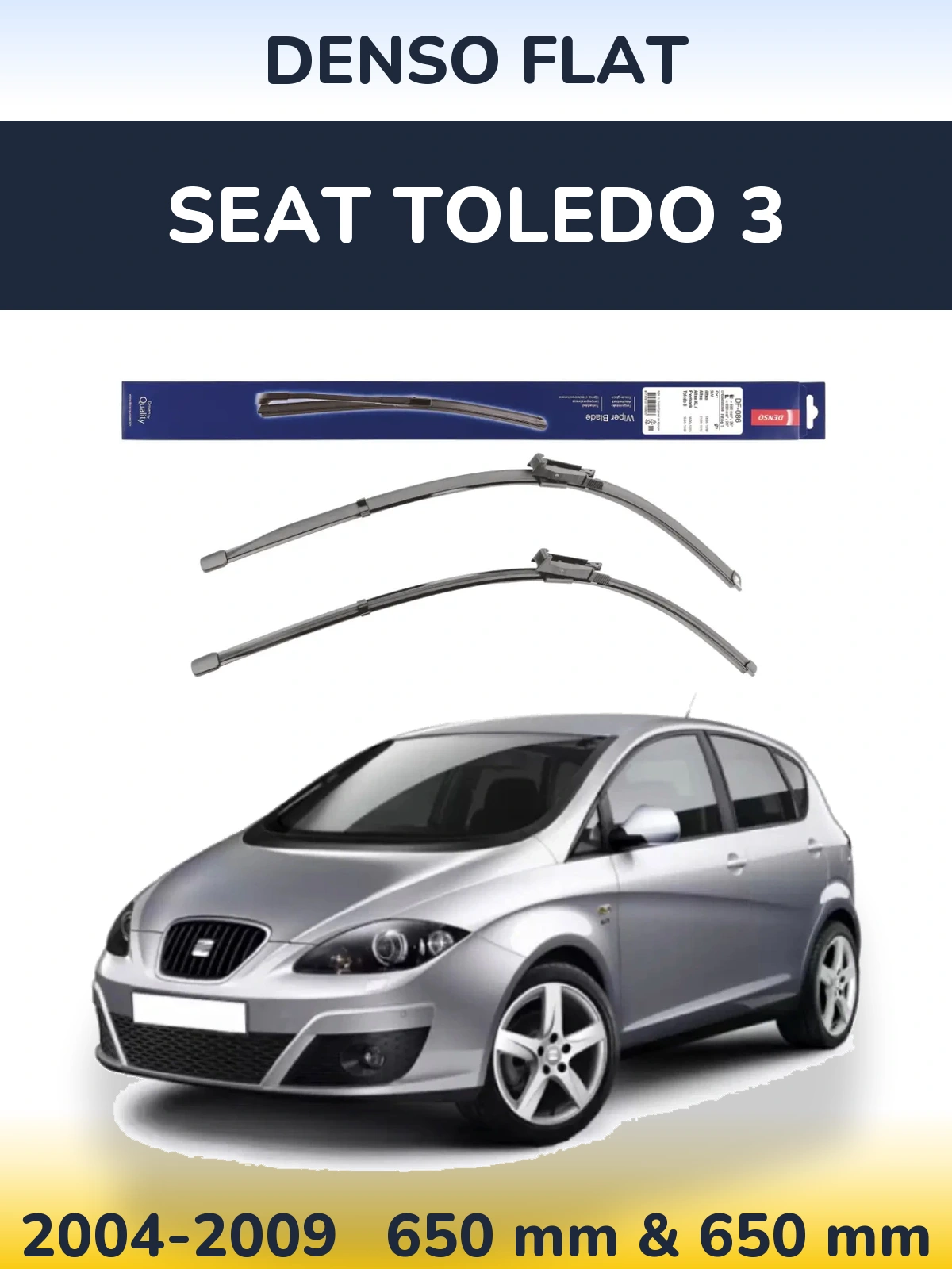 Sada předních stěračů Denso Flat 650 a 650 mm pro SEAT Toledo 3 2004-2009