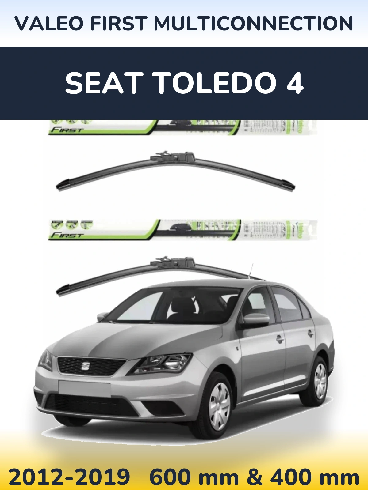 Sada předních stěračů Valeo First MultiConnection 600 a 400 mm pro SEAT Toledo 4 2012-2019