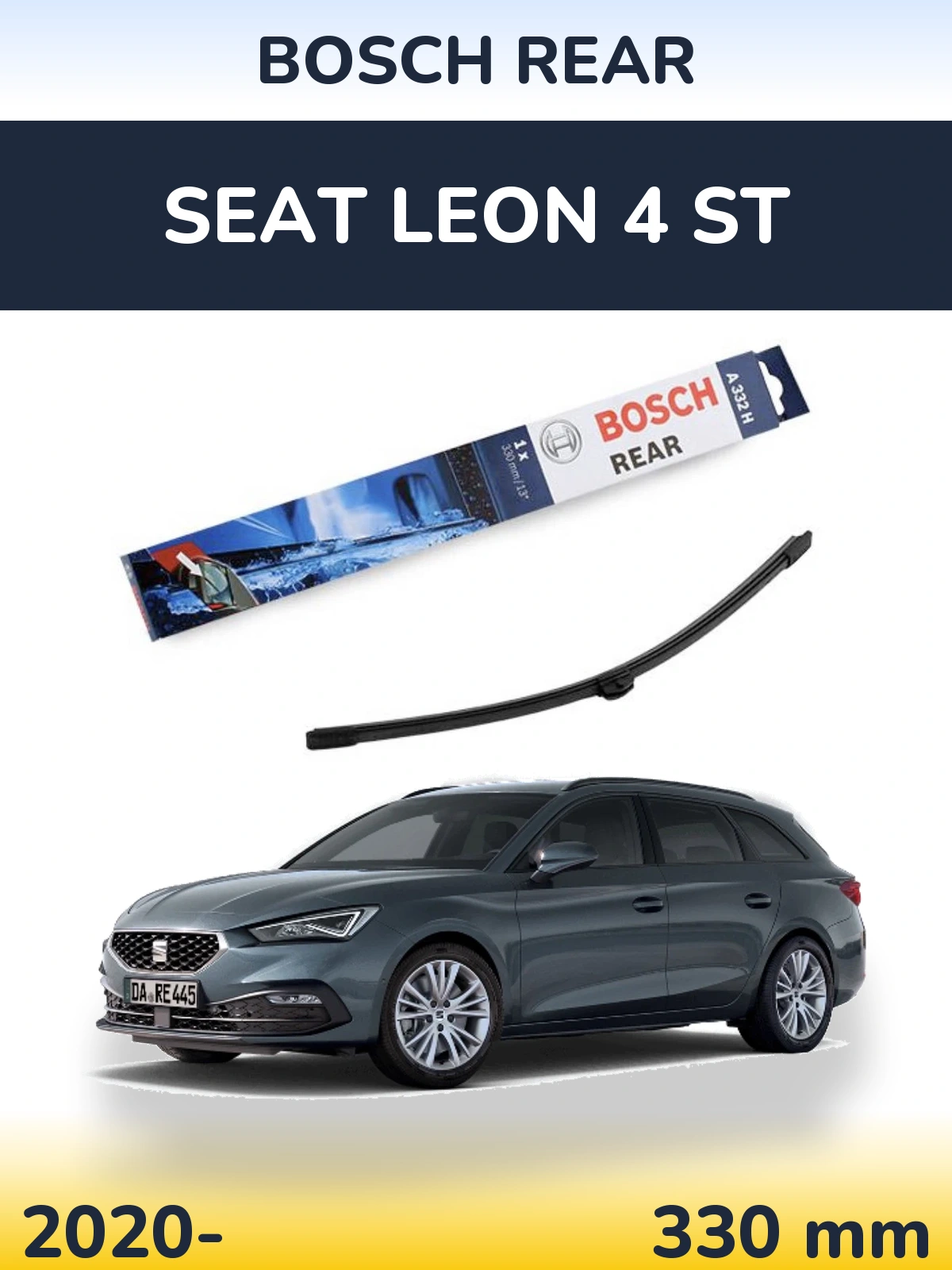 Zadní stěrač BOSCH Rear 330 mm pro SEAT Leon 4 ST 2020-2026