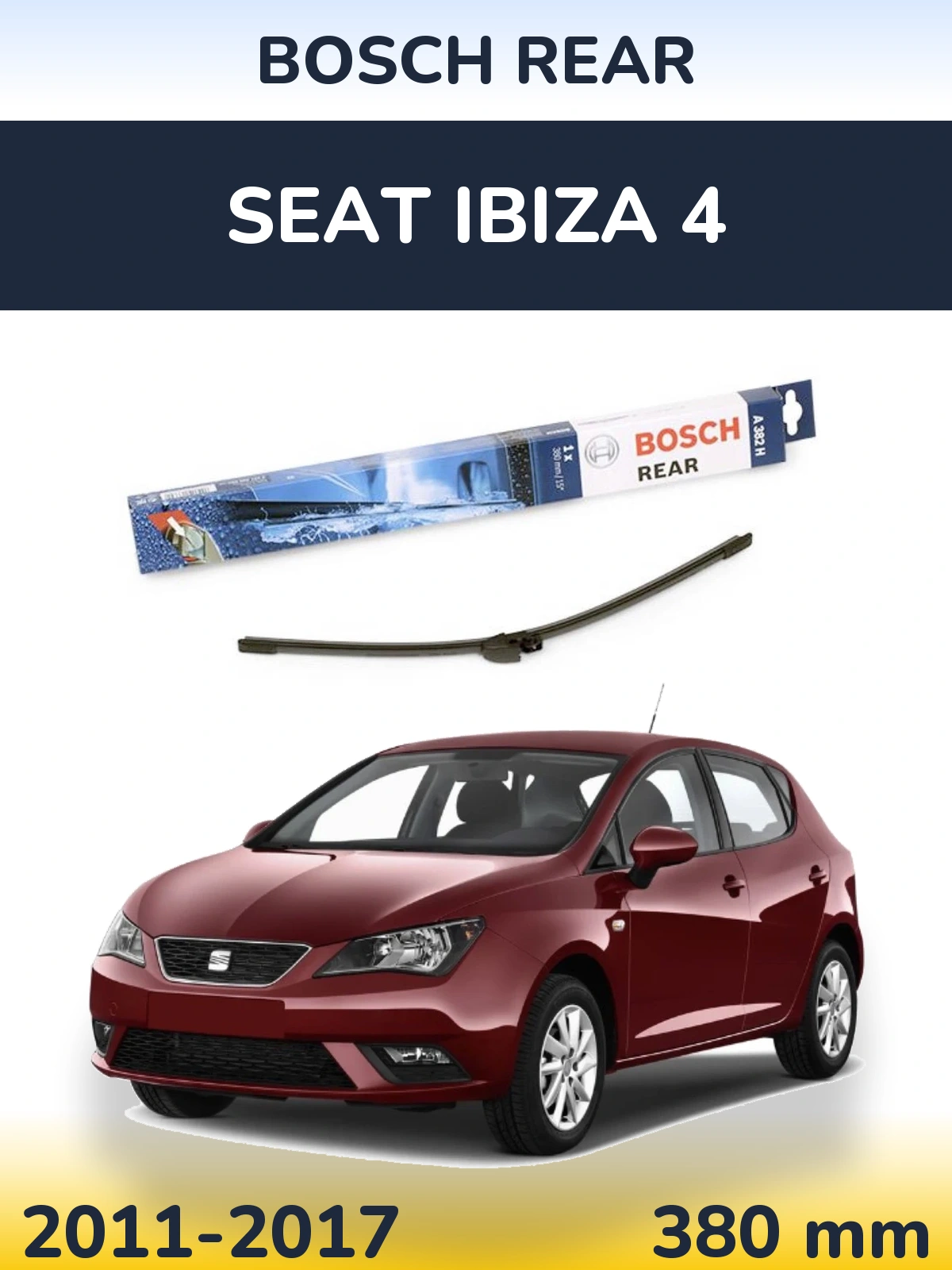Zadní stěrač BOSCH Rear 380 mm pro SEAT Ibiza 4 2011-2017