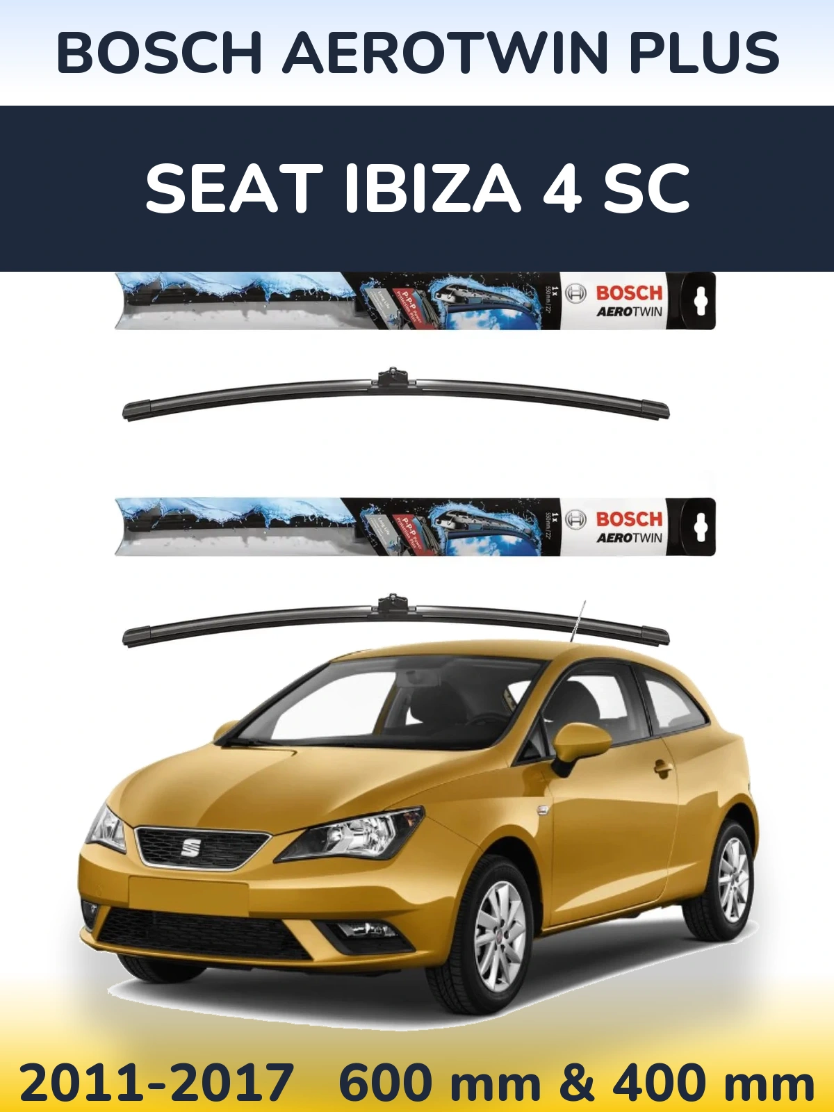 Sada předních stěračů BOSCH AeroTwin Plus 600 a 400 mm pro SEAT Ibiza 4 SC 2011-2017