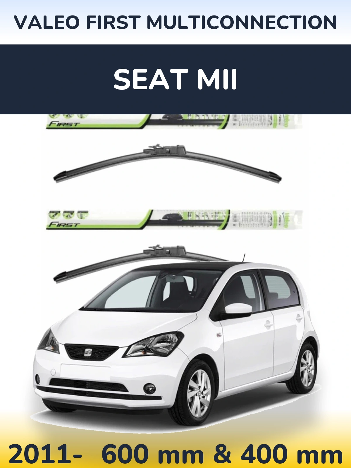 Sada předních stěračů Valeo First MultiConnection 600 a 400 mm pro SEAT Mii 2011-2026