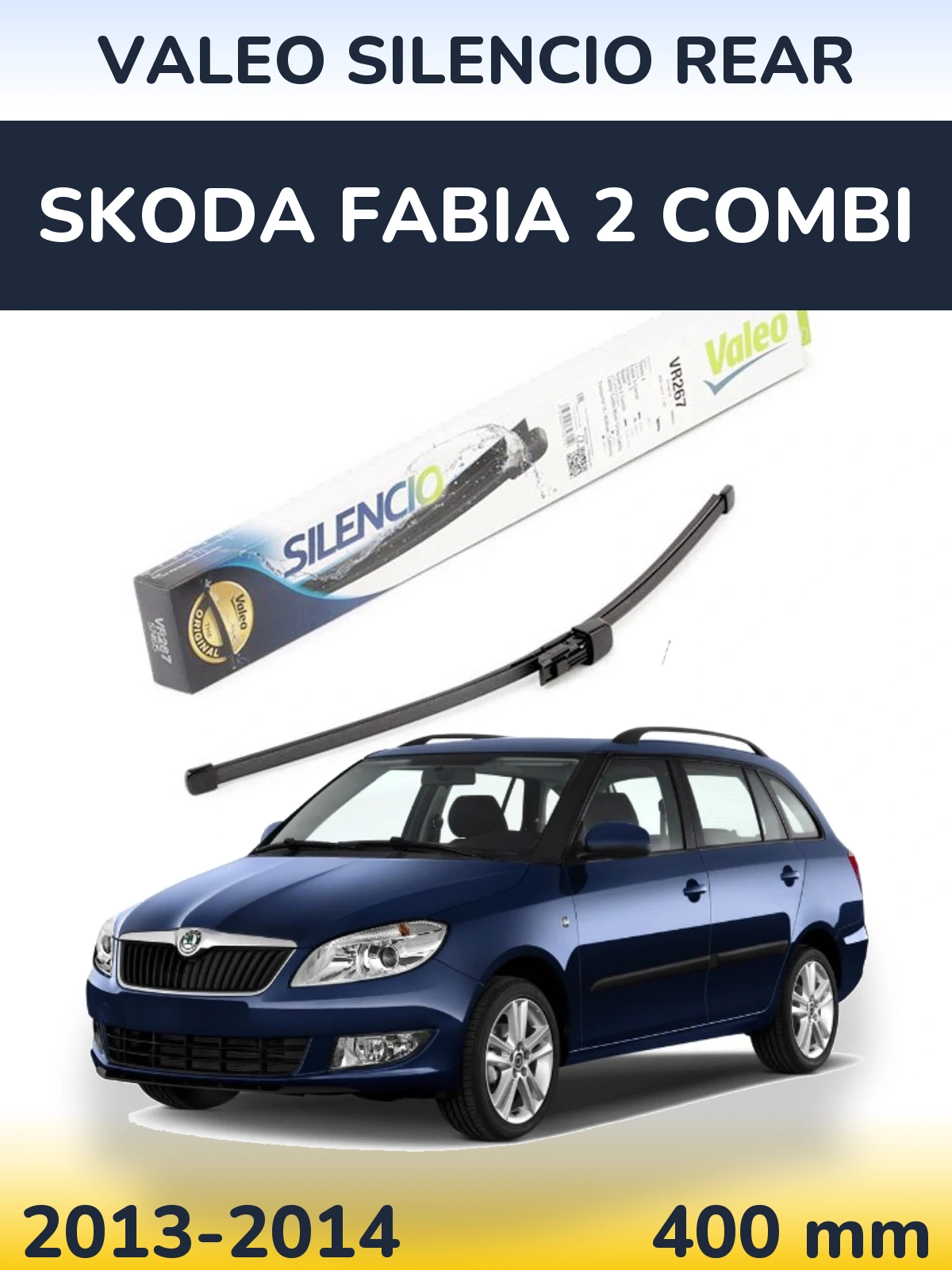 Zadní stěrač Valeo Silencio Rear 400 mm pro Skoda Fabia 2 Combi 2013-2014