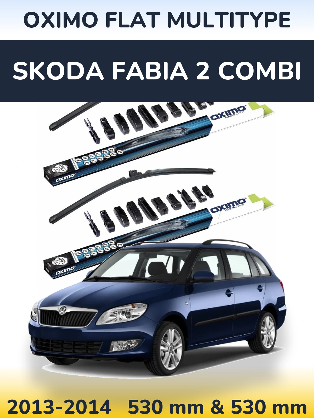 Комплект передніх щіток Oximo Flat MultiТипe 530 & 530 мм для Skoda Fabia 2 Combi 2013-2014