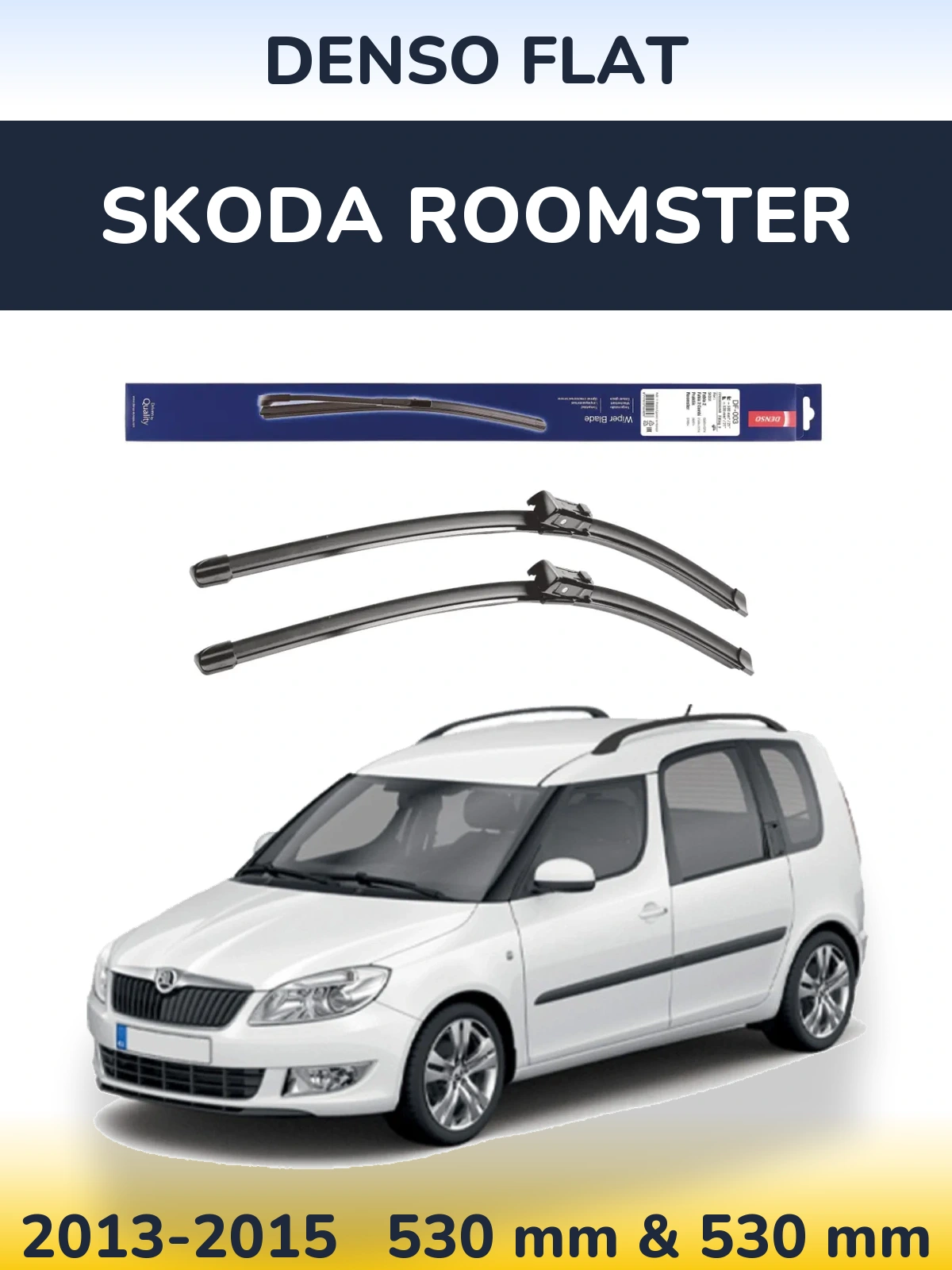 Sada předních stěračů Denso Flat 530 a 530 mm pro Skoda Roomster 2013-2015