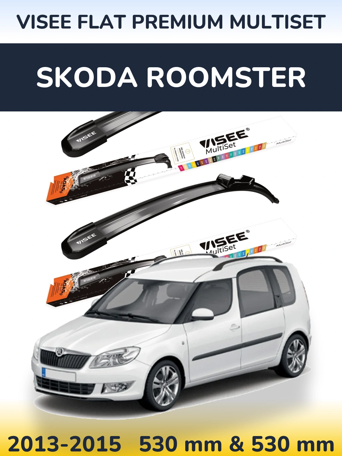 Sada předních stěračů VISEE FLAT PREMIUM MultiSet 530 a 530 mm pro Skoda Roomster 2013-2015