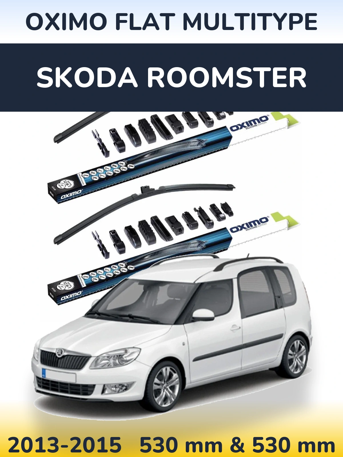 Sada předních stěračů Oximo Flat MultiType 530 a 530 mm pro Skoda Roomster 2013-2015