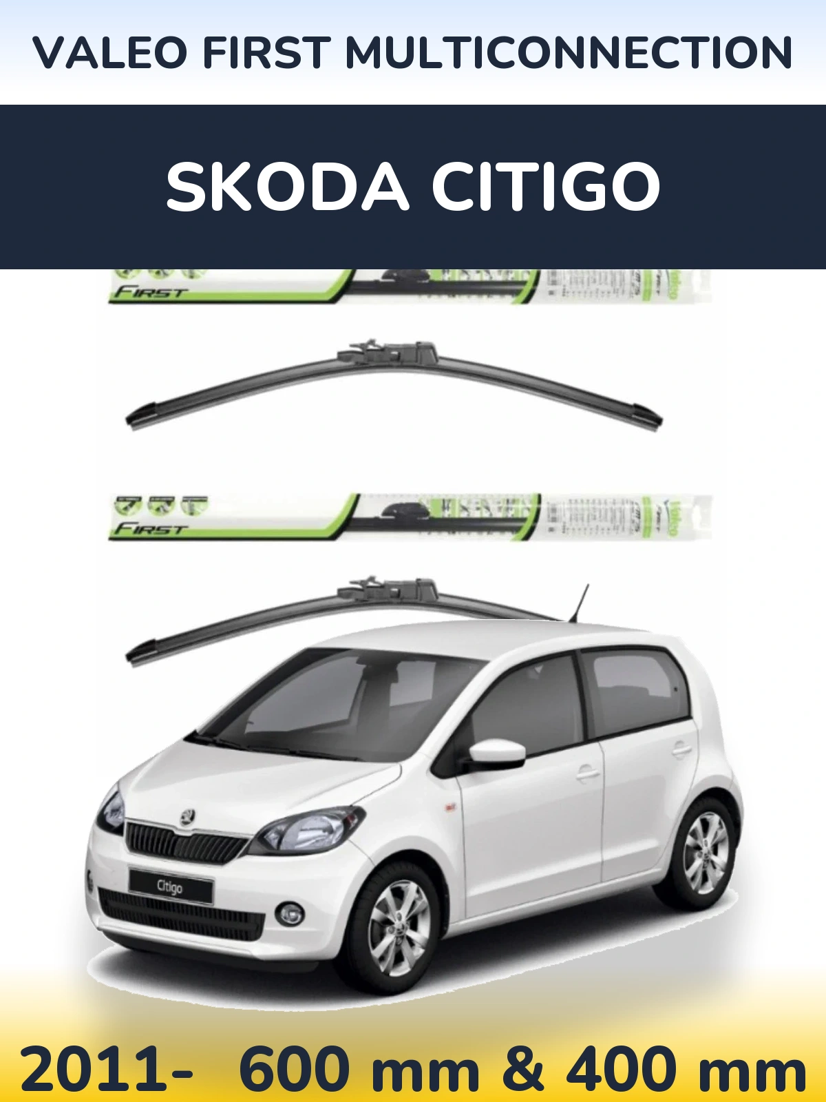 Sada předních stěračů Valeo First MultiConnection 600 a 400 mm pro Skoda Citigo 2011-2026