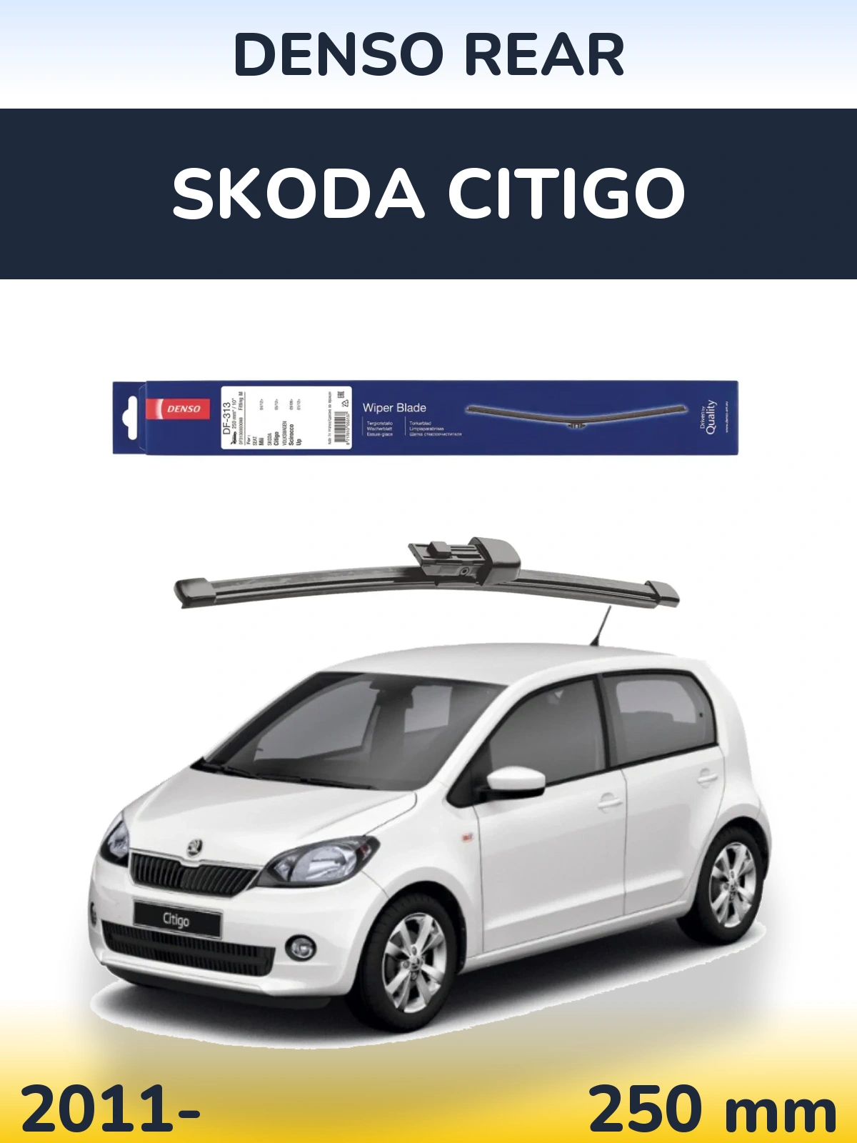 Zadní stěrač Denso Rear 250 mm pro Skoda Citigo 2011-2026