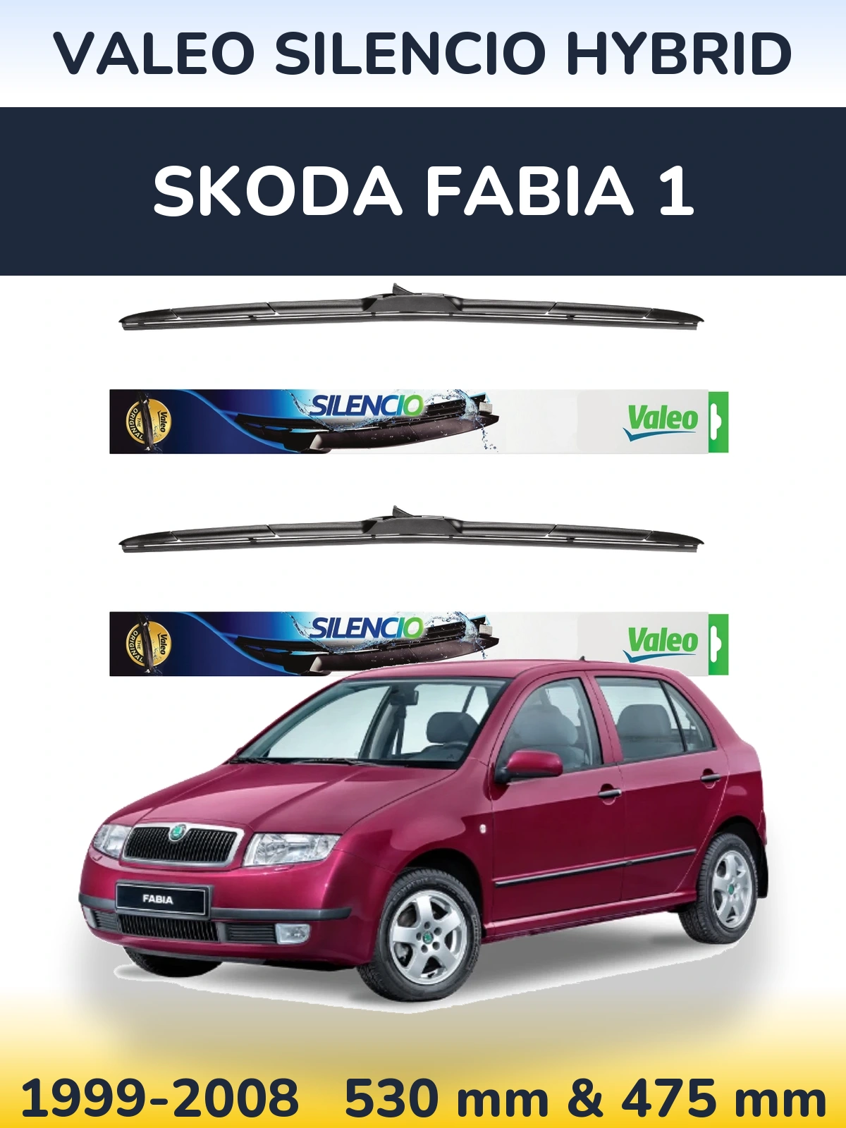 Sada předních stěračů Valeo Silencio Hybrid 530 a 475 mm pro Skoda Fabia 1 1999-2008