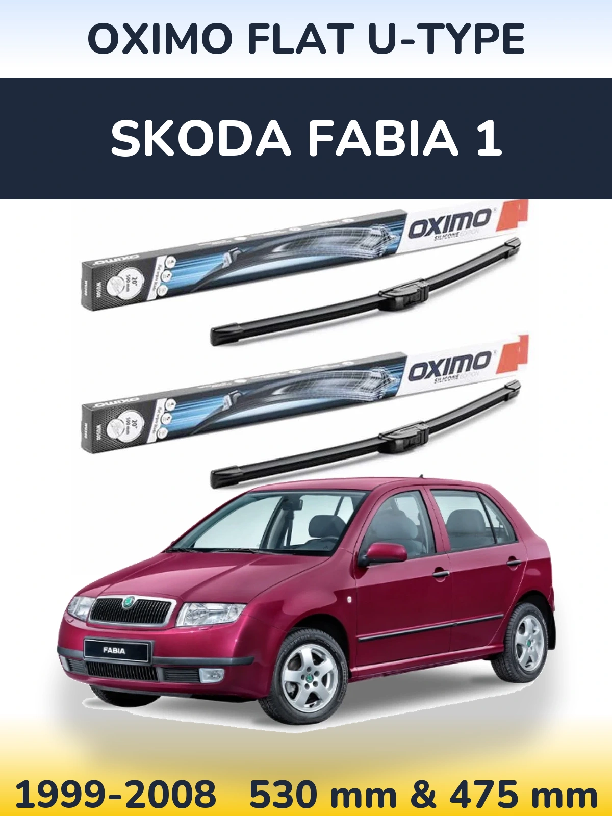 Sada předních stěračů Oximo Flat U-type 530 a 475 mm pro Skoda Fabia 1 1999-2008