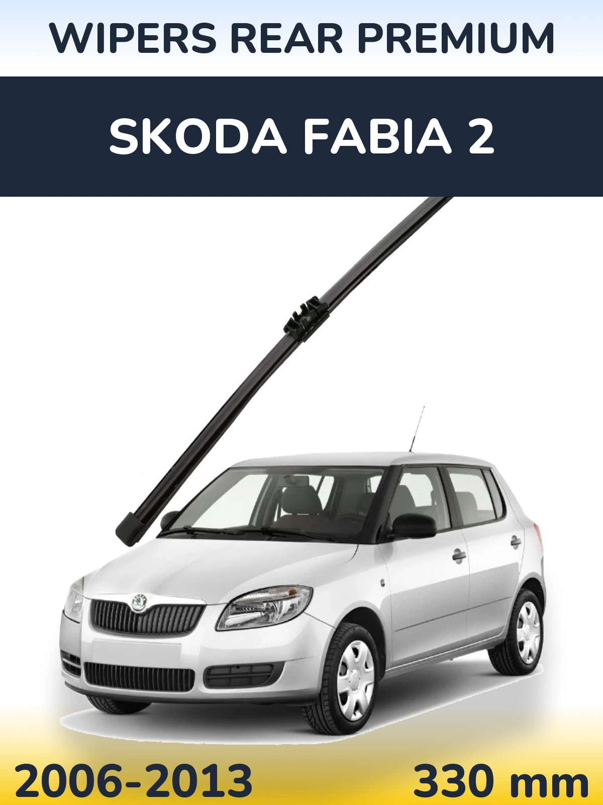 Zadní stěrač WIPERS REAR PREMIUM 330 mm pro Skoda Fabia 2 2006-2013