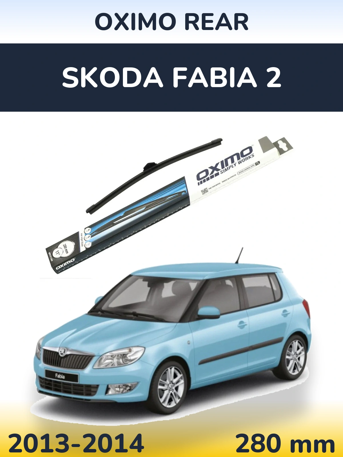 Zadní stěrač Oximo Rear 280 mm pro Skoda Fabia 2 2013-2014