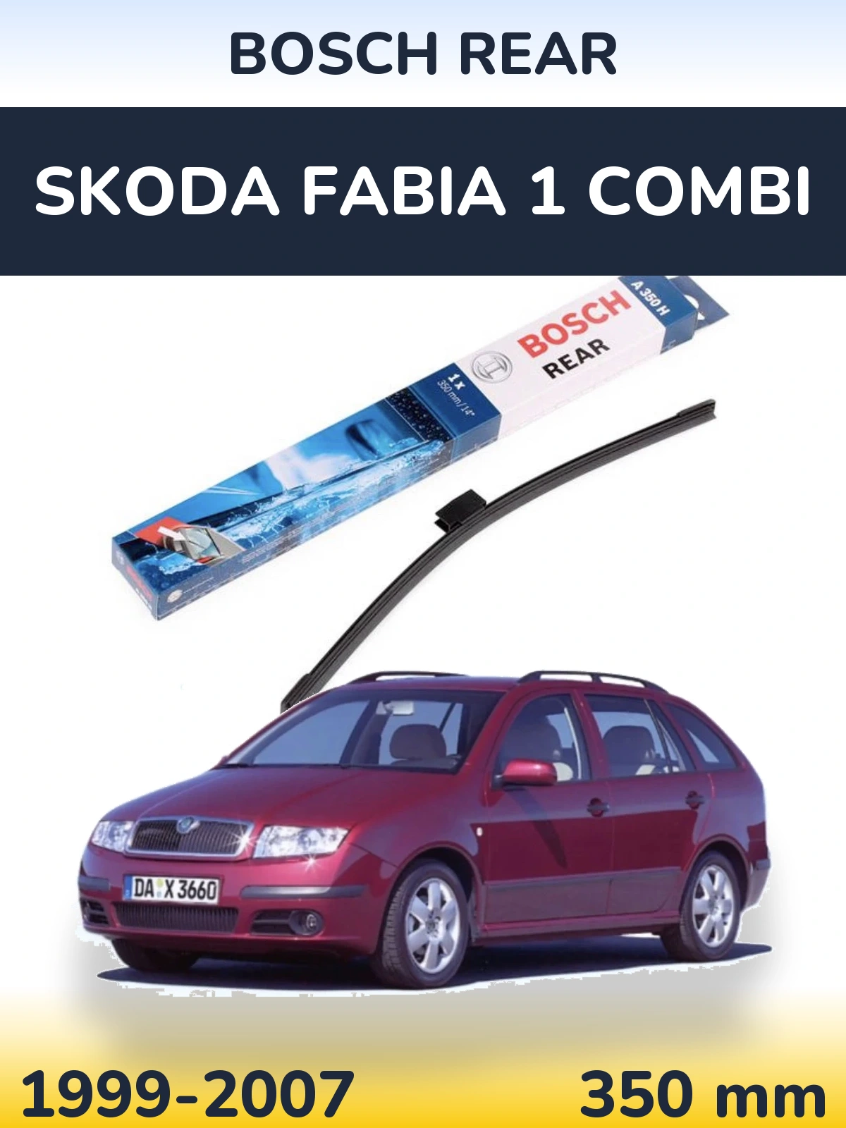 Zadní stěrač BOSCH Rear 350 mm pro Skoda Fabia 1 Combi 1999-2007