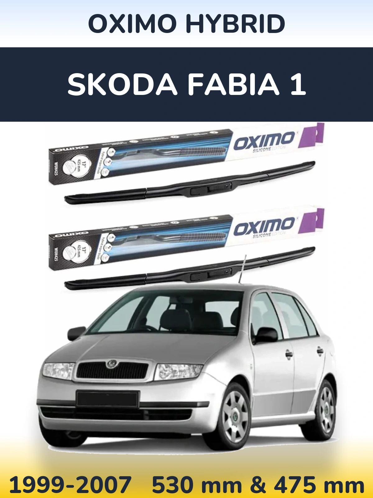 Sada předních stěračů Oximo Hybrid 530 a 475 mm pro Skoda Fabia 1 1999-2007