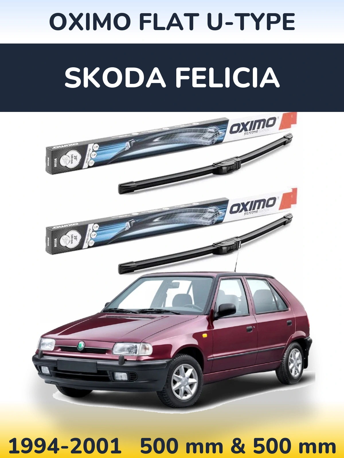 Sada předních stěračů Oximo Flat U-type 500 a 500 mm pro Skoda Felicia 1994-2001