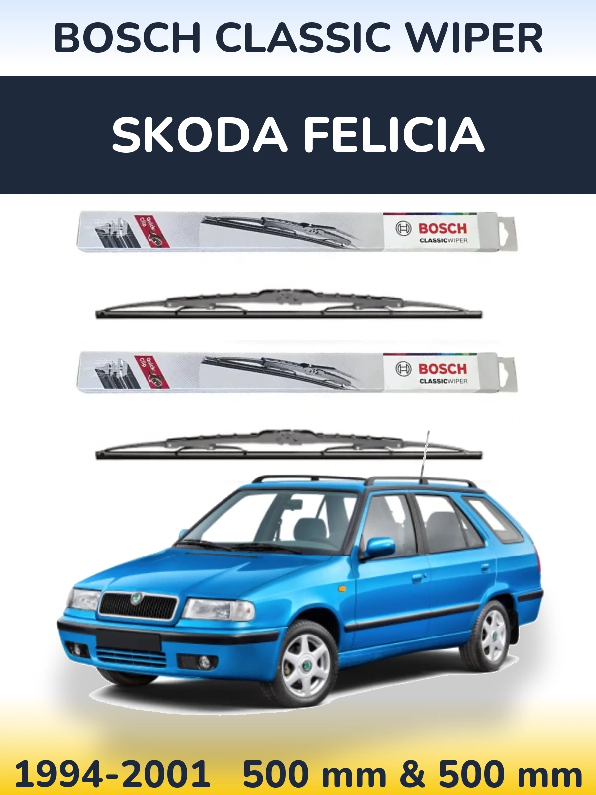 Sada předních stěračů BOSCH Classic Wiper 500 a 500 mm pro Skoda Felicia 1994-2001