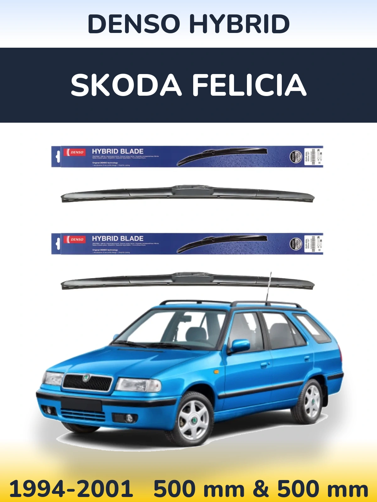 Sada předních stěračů Denso Hybrid 500 a 500 mm pro Skoda Felicia 1994-2001