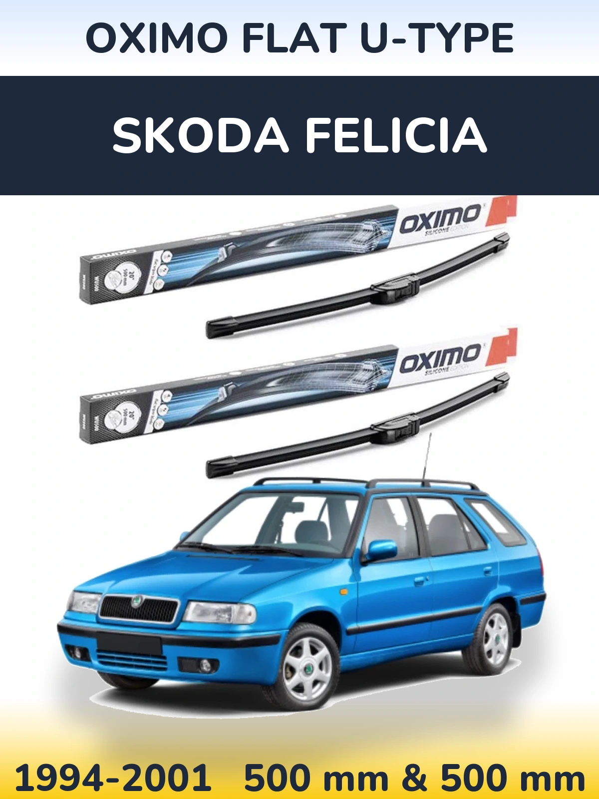 Sada předních stěračů Oximo Flat U-type 500 a 500 mm pro Skoda Felicia 1994-2001