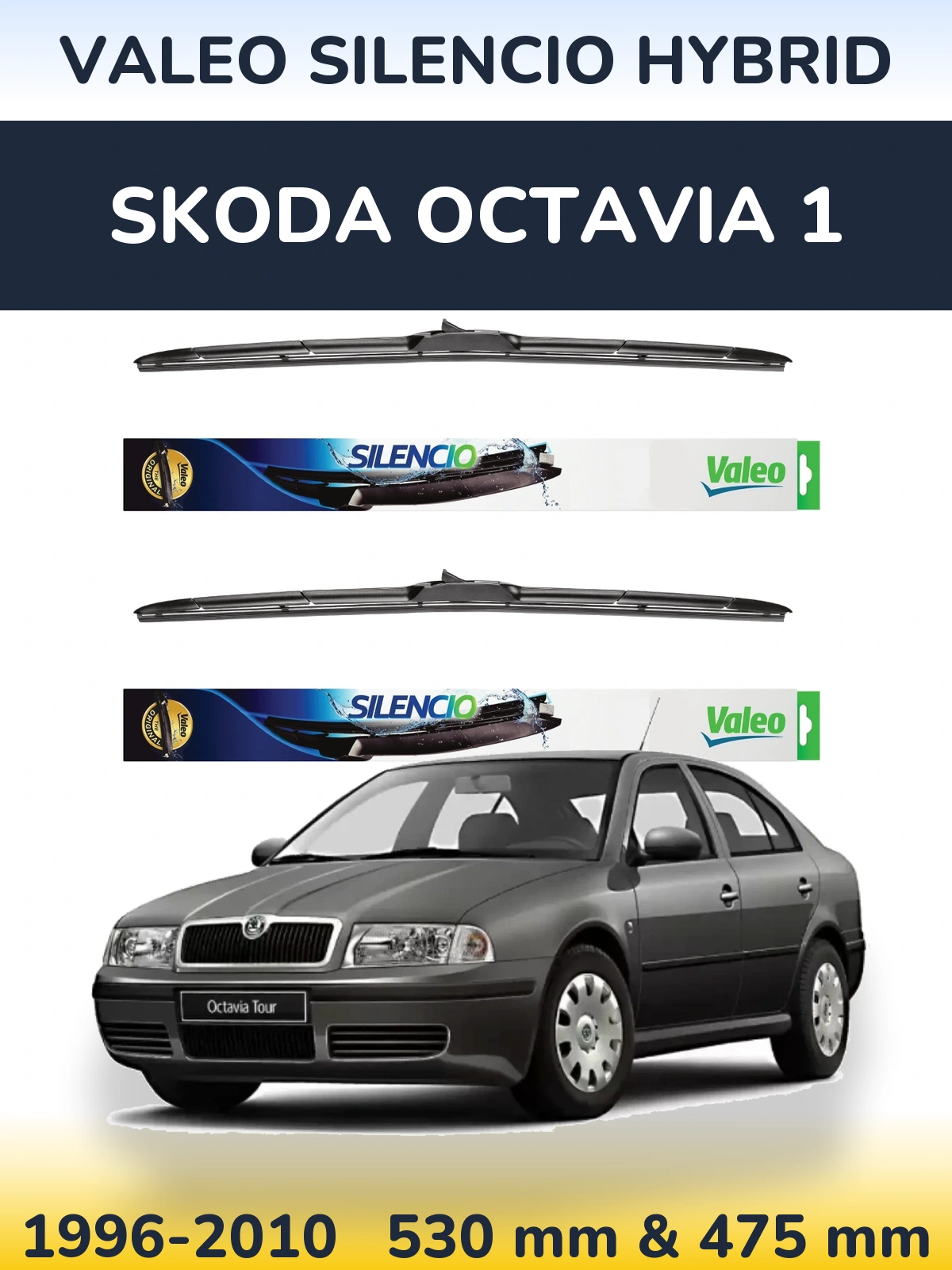 Sada předních stěračů Valeo Silencio Hybrid 530 a 475 mm pro Skoda Octavia 1 1996-2010