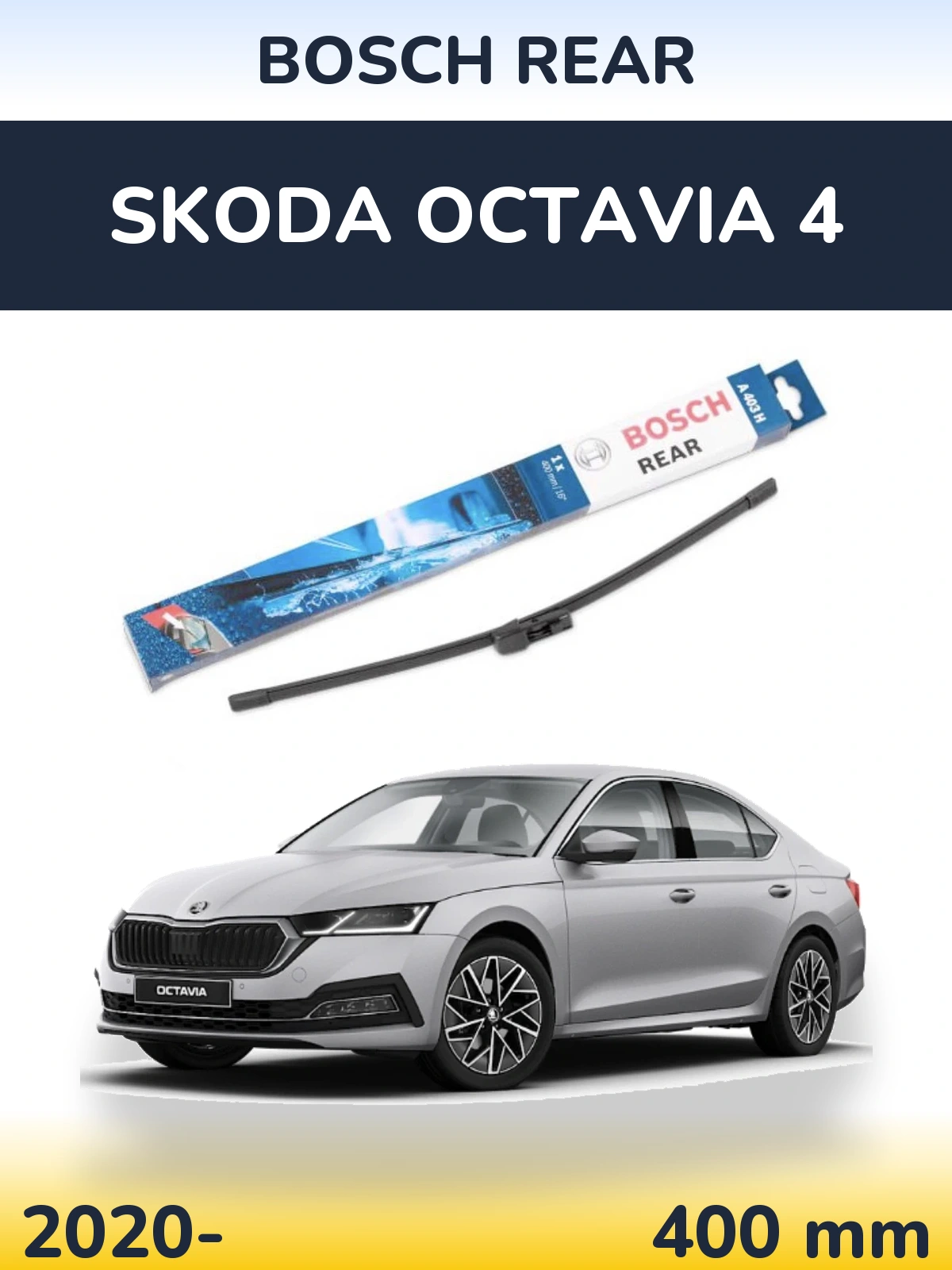 Zadní stěrač BOSCH Rear 400 mm pro Skoda Octavia 4 2020-2026