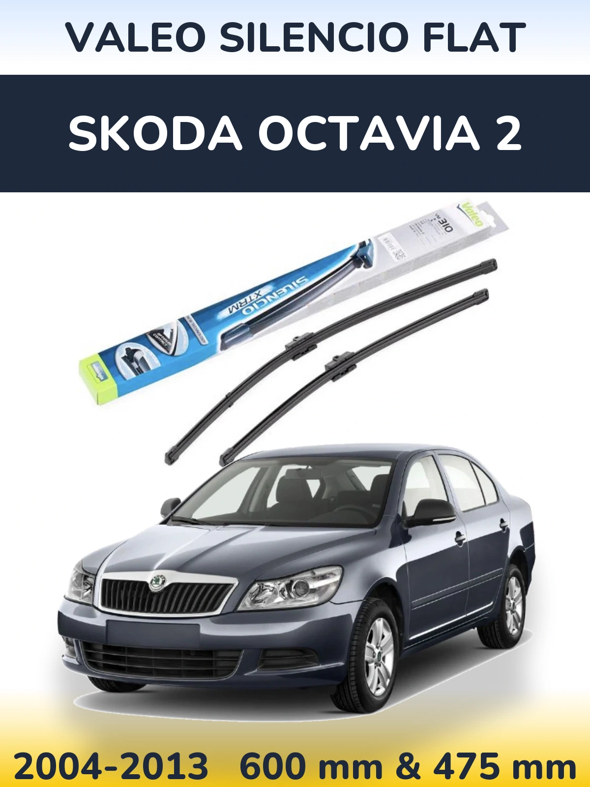 Sada předních stěračů Valeo Silencio Flat 600 a 475 mm pro Skoda Octavia 2 2004-2013