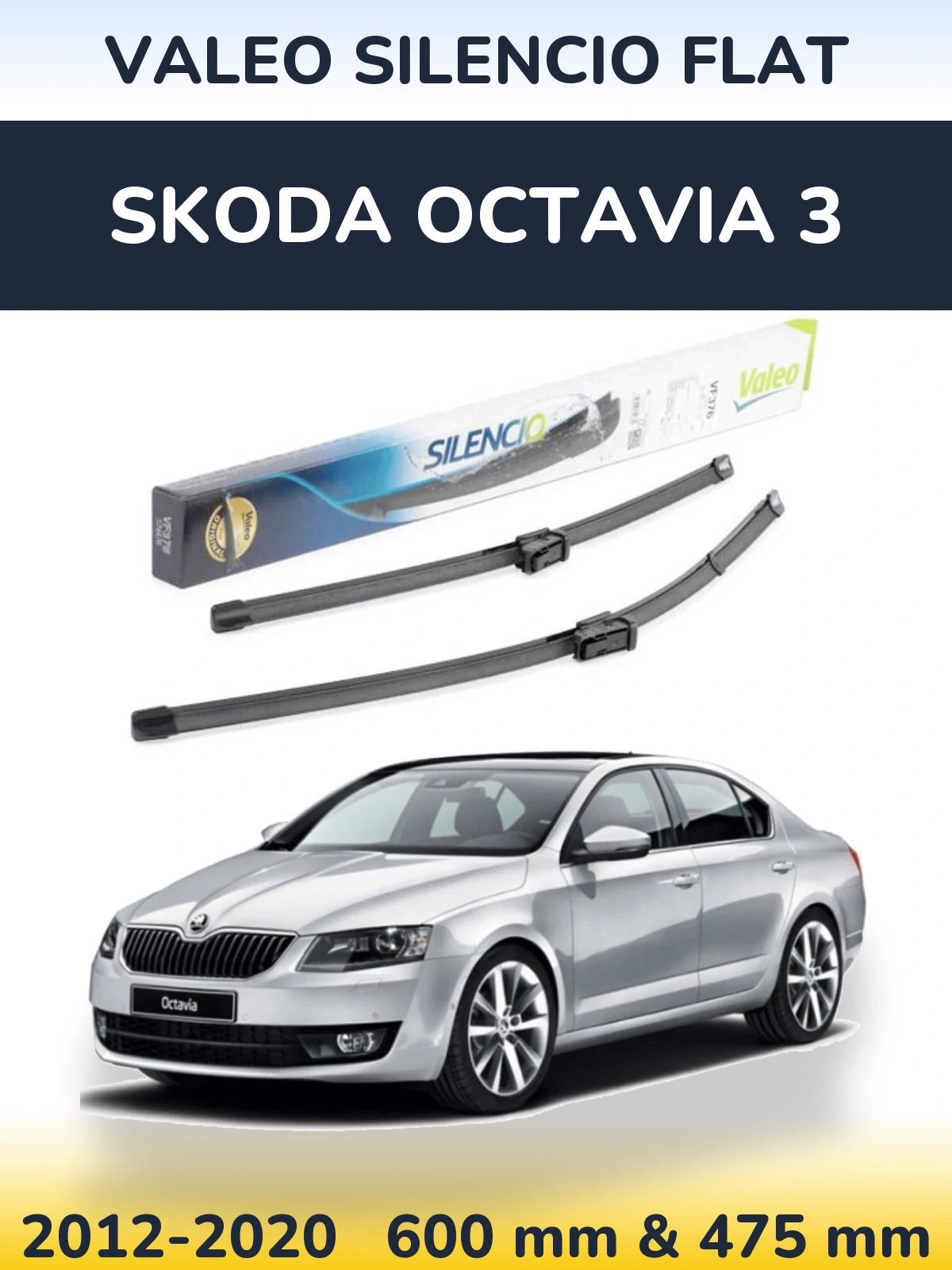 Sada předních stěračů Valeo Silencio Flat 600 a 475 mm pro Skoda Octavia 3 2012-2020