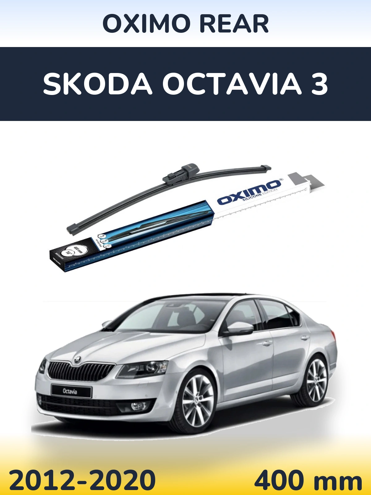 Zadní stěrač Oximo Rear 400 mm pro Skoda Octavia 3 2012-2020
