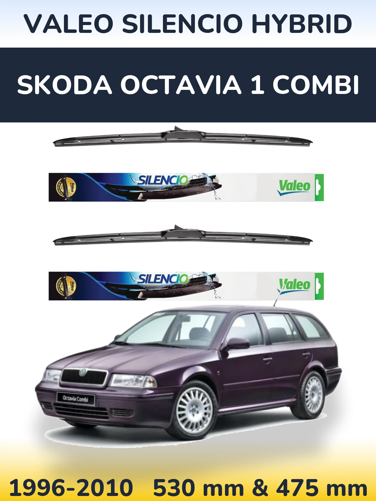 Sada předních stěračů Valeo Silencio Hybrid 530 a 475 mm pro Skoda Octavia 1 Combi 1996-2010