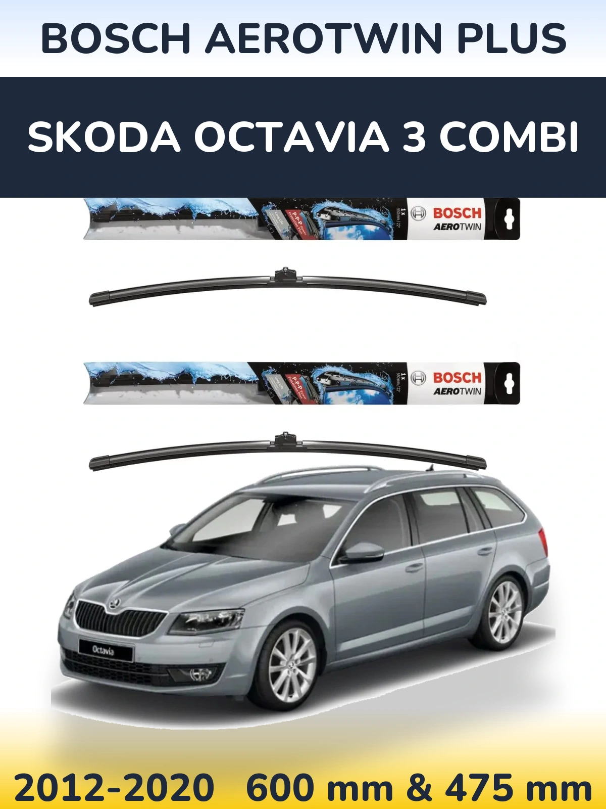 Sada předních stěračů BOSCH AeroTwin Plus 600 a 475 mm pro Skoda Octavia 3 Combi 2012-2020
